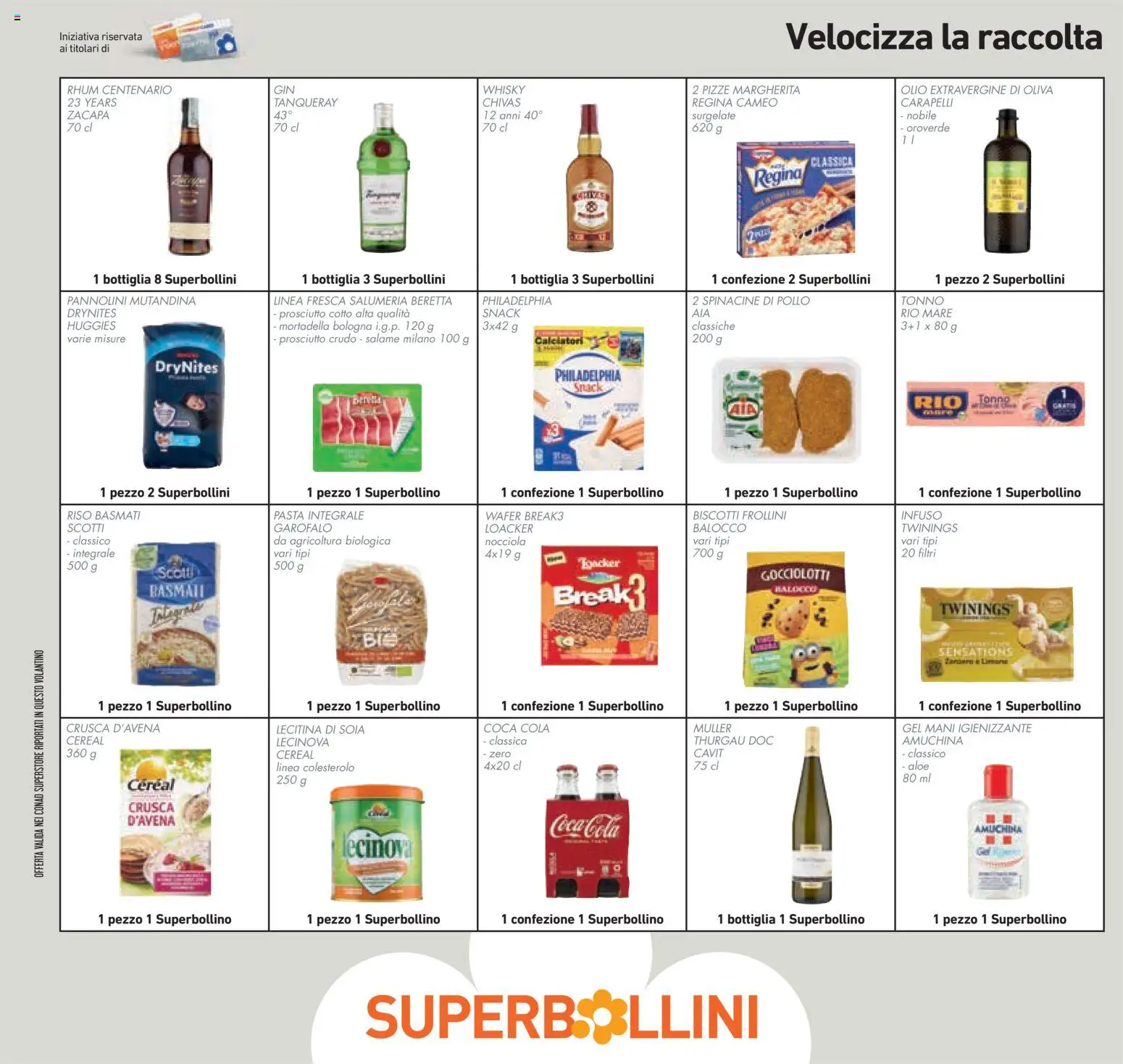 Anteprima dell'opuscolo Conad volantino Superstore Lombardia dal negozio Conad valido da 07/10/2026 - Biscotti, Gin, Tonno, Riso, Prosciutto, Olive, Garofalo, Frollini