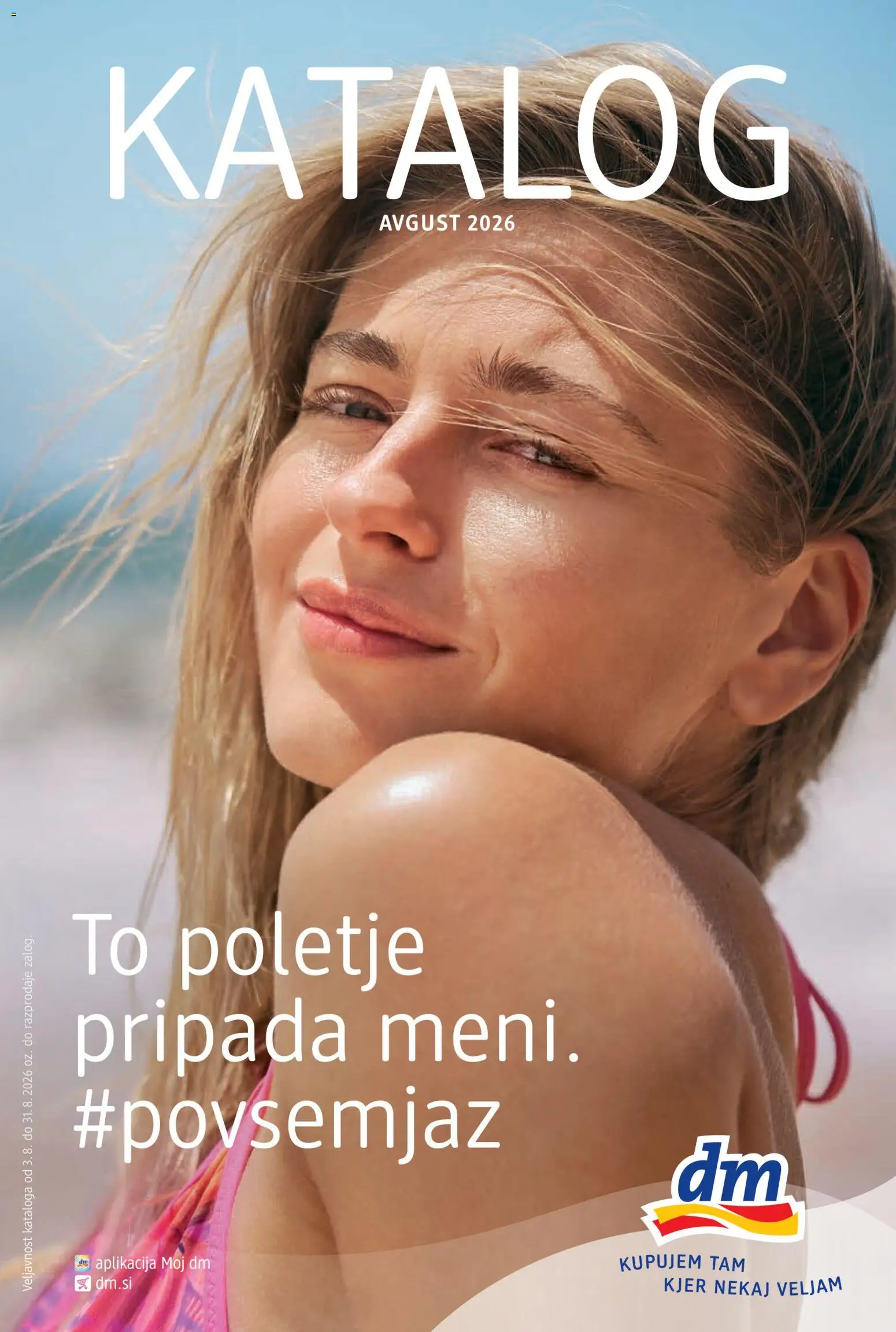Predogled kataloga iz trgovine DM Drogerie Markt veljaven od 03.08.2026