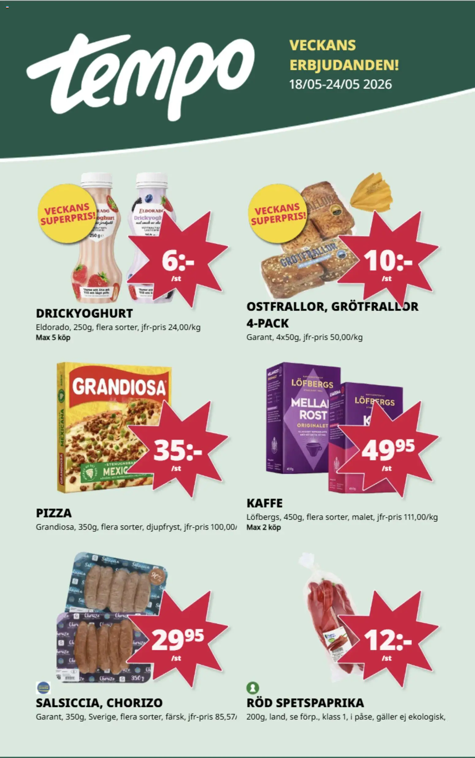 Förhandsgranska reklamblad Tempo erbjudanden från butik Tempo gäller från 18/05/2026 - Pizza, Kaffe, Galler, Chorizo