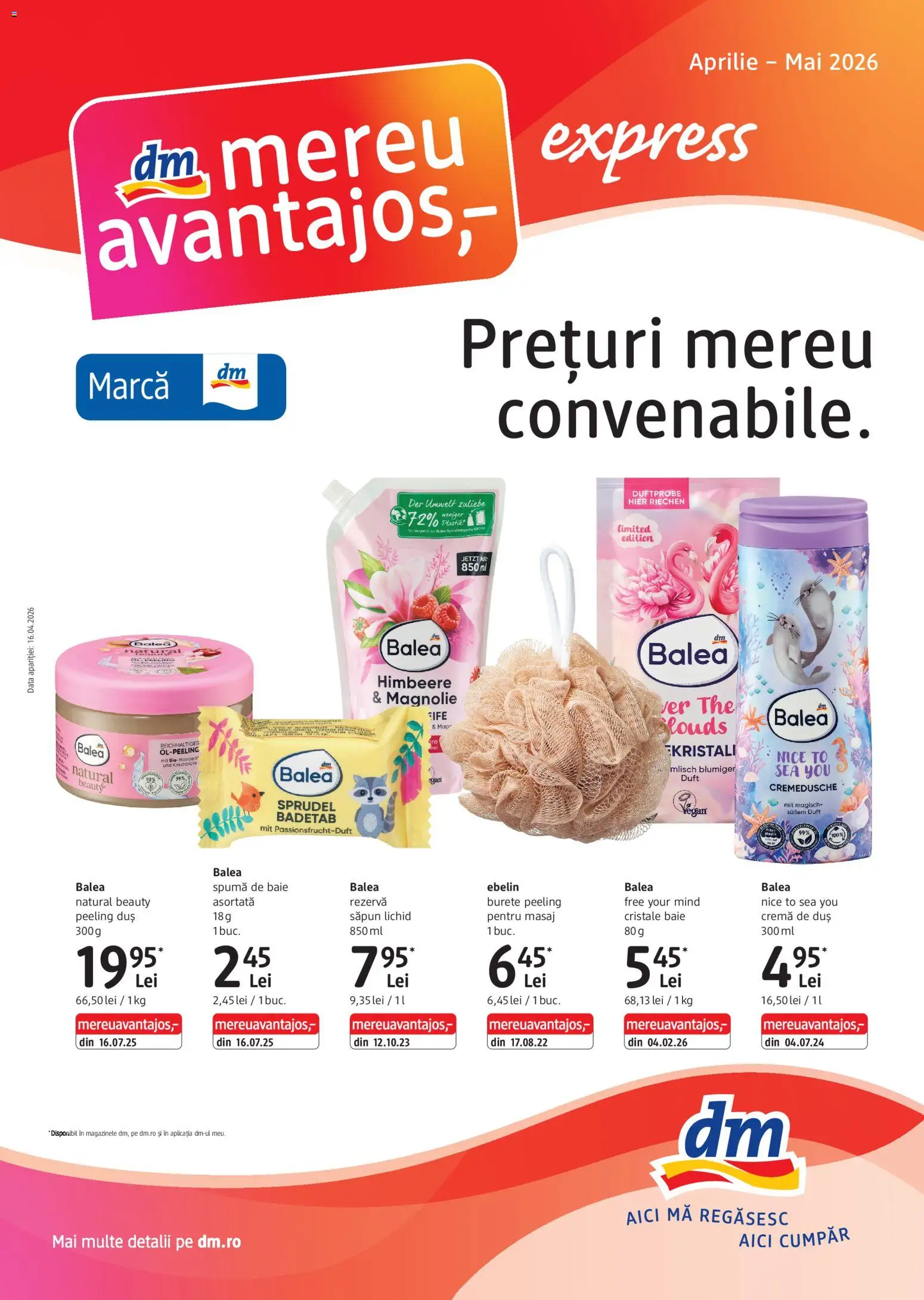 Previzualizarea de cataloage: DM drogeriemarkt DM drogeriemarkt Catalog Express valabil de la 16.04.2026 - Cremă, Burete, Săpun lichid, Peeling, Duș, Săpun, Spumă de baie, Rezervă săpun