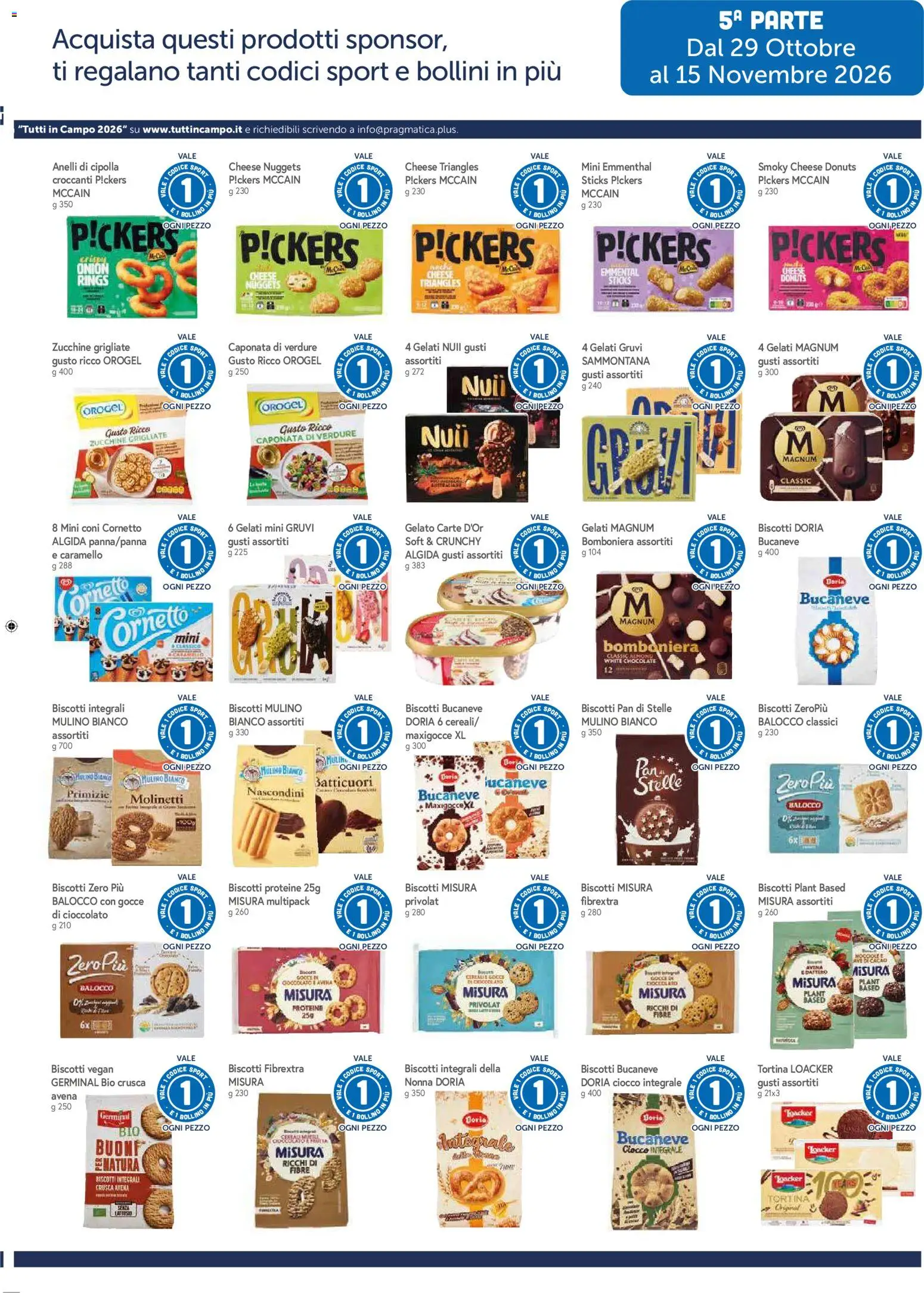 Anteprima dell'opuscolo Famila volantino Grandi Marche dal negozio Famila valido da 29/10/2026 - Gelato, Biscotti, Vegan, Nuggets, Verdure, Nocciole, Magnum, Cacao
