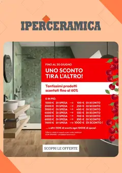Anteprima dell'opuscolo Iperceramica volantino dal negozio Iperceramica valido da 01/06/2026