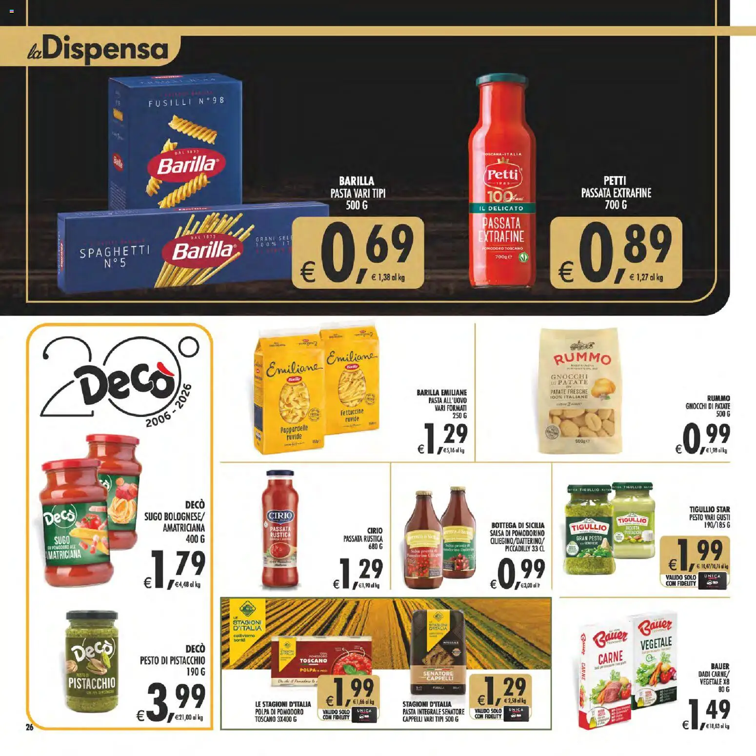 Anteprima dell'opuscolo Decò volantino Gourmet Sicilia dal negozio Decò valido da 23/10/2026 - Pasta, Pomodoro, Gnocchi di patate, Barilla, Pesto, Sugo, Salsa, Rummo