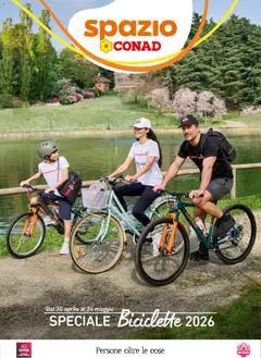 Anteprima dell'opuscolo Spazio Conad volantino Biciclette dal negozio Spazio Conad valido da 30/04/2026