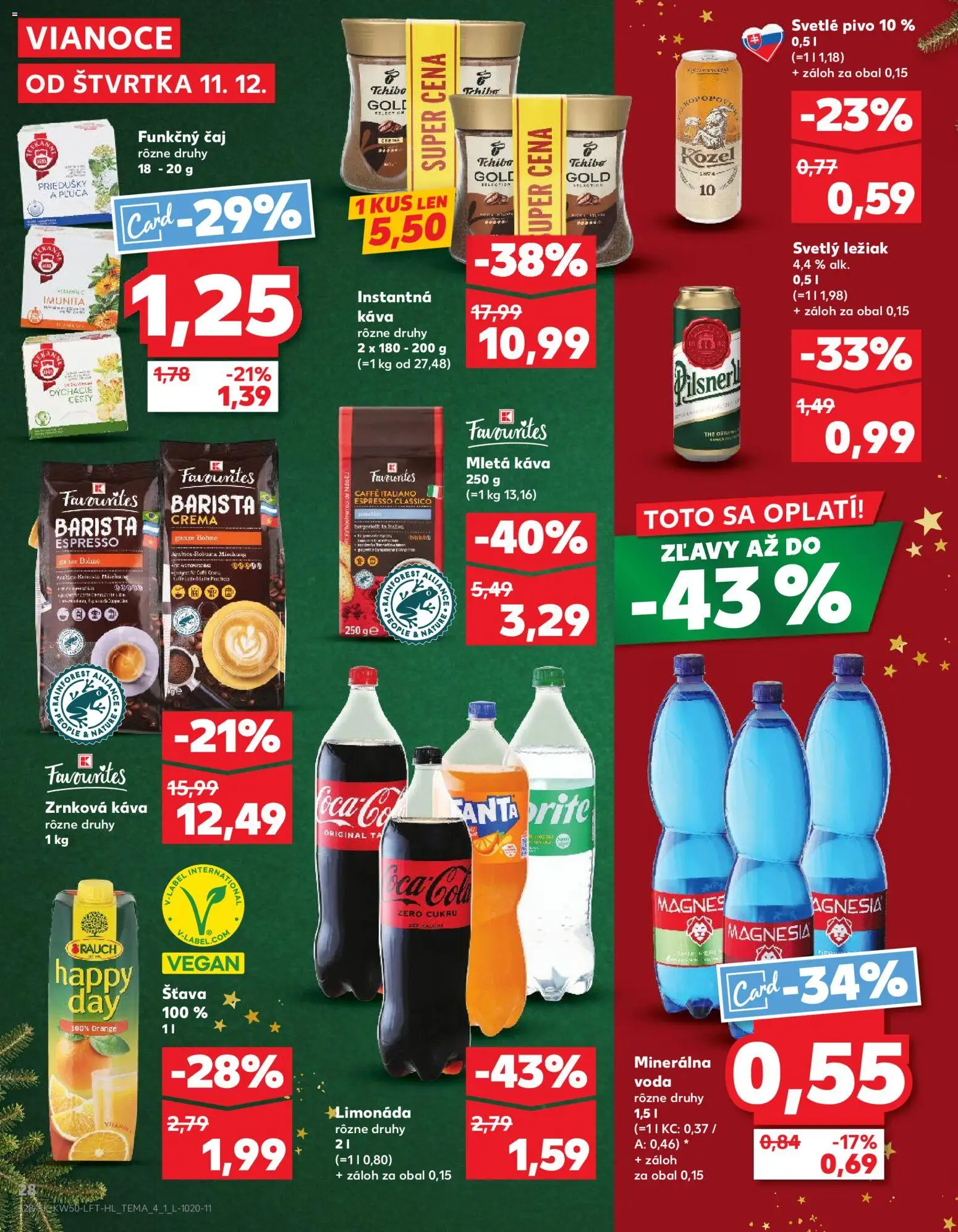 Náhľad Kaufland letáku platného od 11.12.2025 - Voda, Pivo, Čaj, Zrnková káva, Instantná káva, Magnesia, Minerálna voda, Šťava