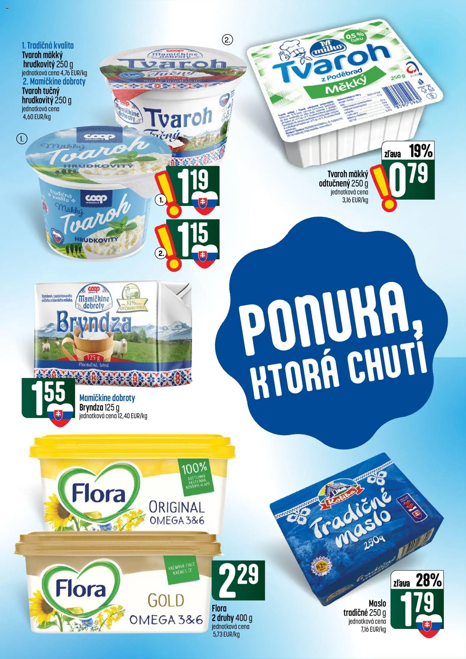 Náhľad COOP Jednota letáku platného od 08.10.2026 - Maslo, Omega, Tvaroh, Bryndza, Flora, Tvaroh tučný, Mäkký tvaroh
