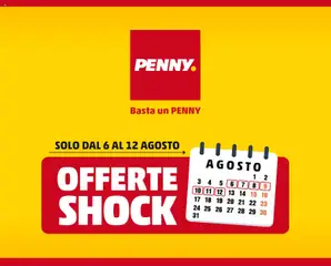 Anteprima dell'opuscolo PENNY volantino Offerte Shock dal negozio PENNY valido da 06/08/2026