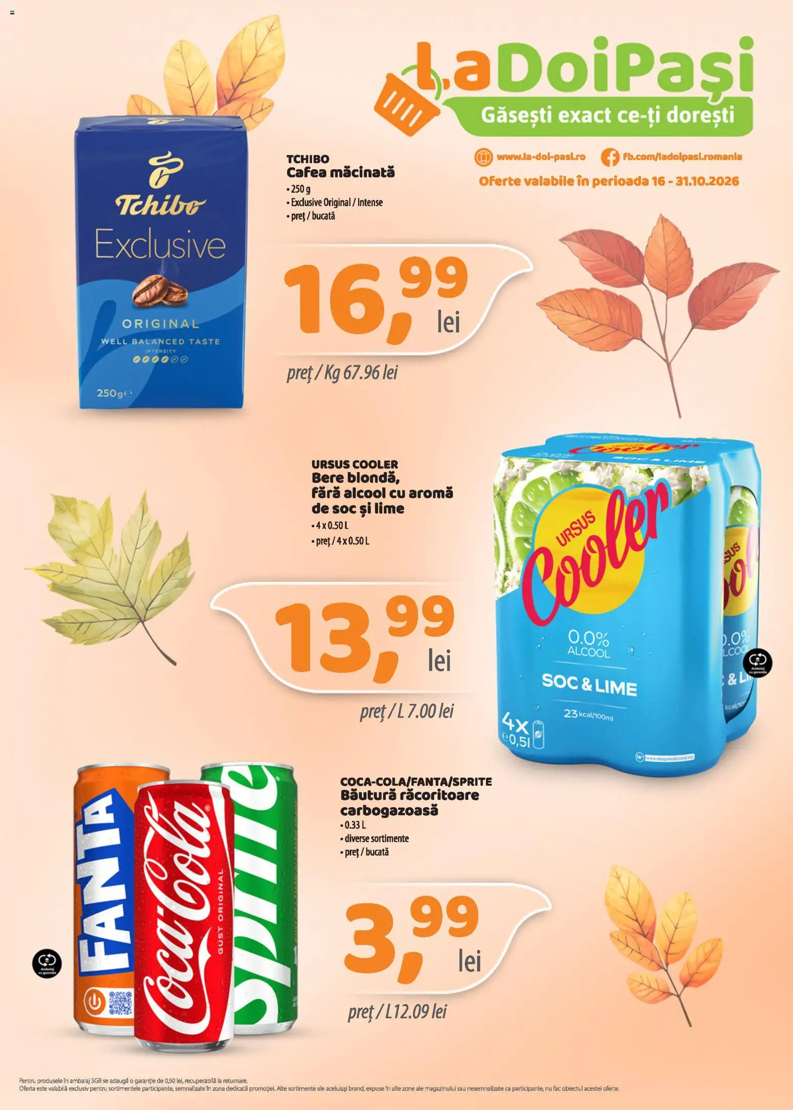 Previzualizarea de cataloage: LaDoiPași LaDoiPași Catalog valabil de la 16.10.2026 - Cafea, Bere, Ursus, Cooler, Intense, Ursus cooler, Cafea macinata, Bautura racoritoare