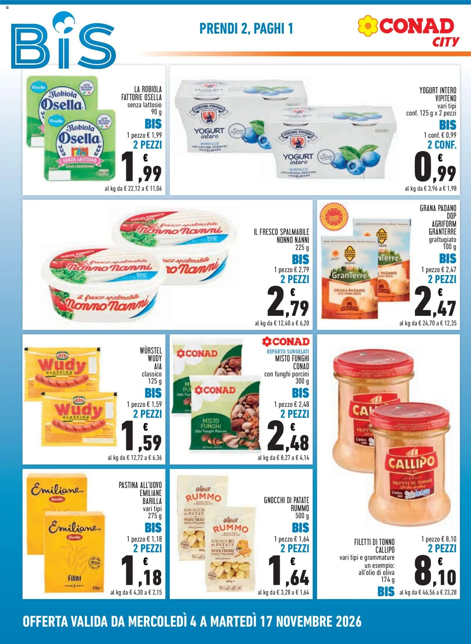 Anteprima dell'opuscolo Conad volantino City Lazio dal negozio Conad valido da 04/11/2026 - Gnocchi, Funghi, Gnocchi di patate, Sale, Barilla, Grana Padano, Yogurt senza lattosio, Rummo