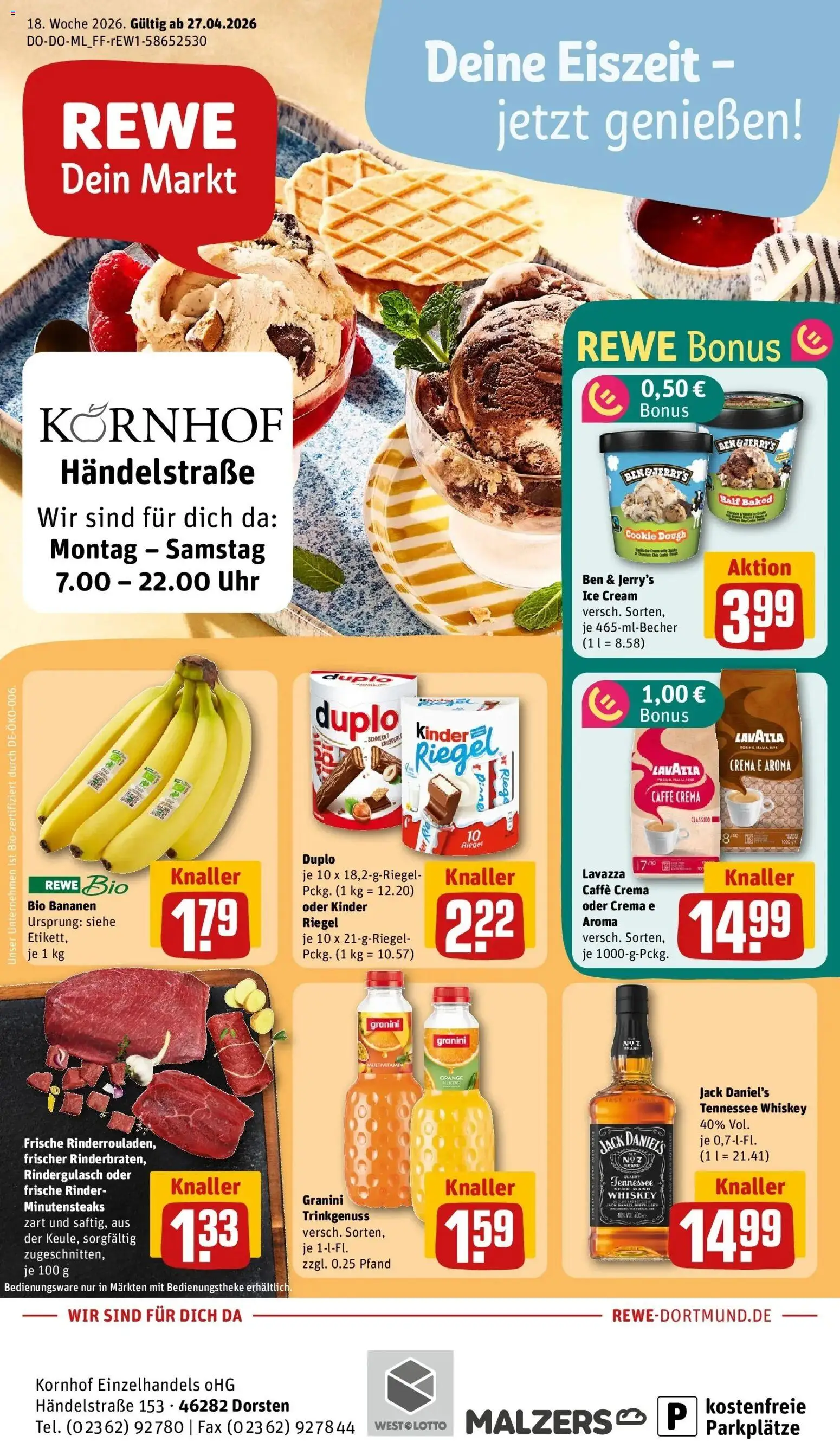 Vorschau von dem Prospekt des Geschäftes Rewe, gültig ab dem 27.04.2026 - Bananen, Rindergulasch, Lavazza, Whiskey, Ben & Jerry's, Granini, Jack Daniel's, Kinder riegel