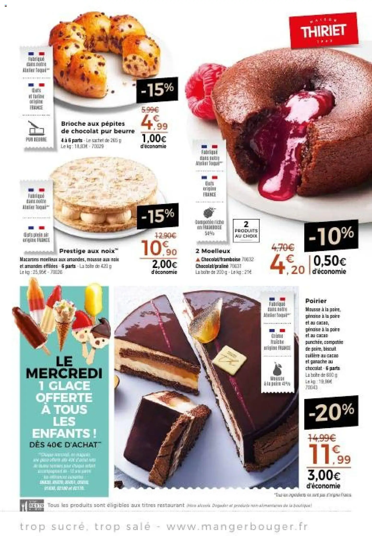 Prévisualisation de Thiriet catalogue du magasin Thiriet formulaire valide 26/10/2026 - Glace, Macarons, Brioche, Beurre, Amandes, Poire, Cacao, Amandes effilées