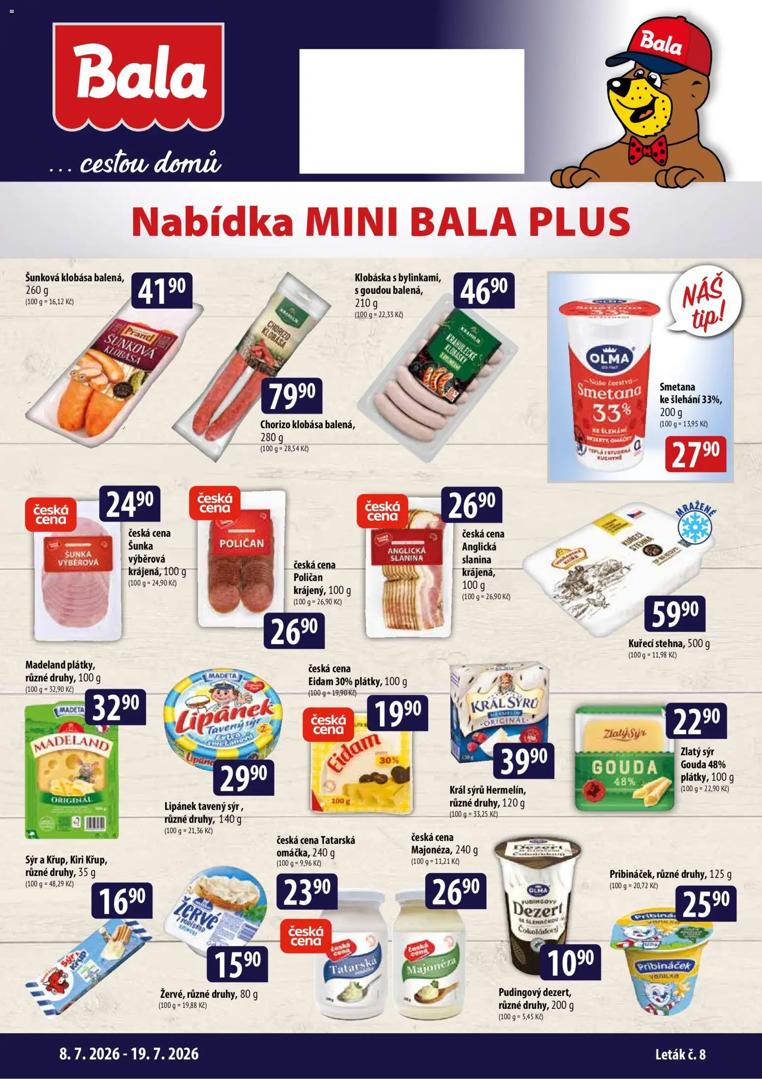 Náhled nabídky: BALA BALA malý leták platný od 08.07.2026 - Chorizo, Šunka, Pribináček, Lipánek, Slanina, Gouda, Žervé, Klobásky