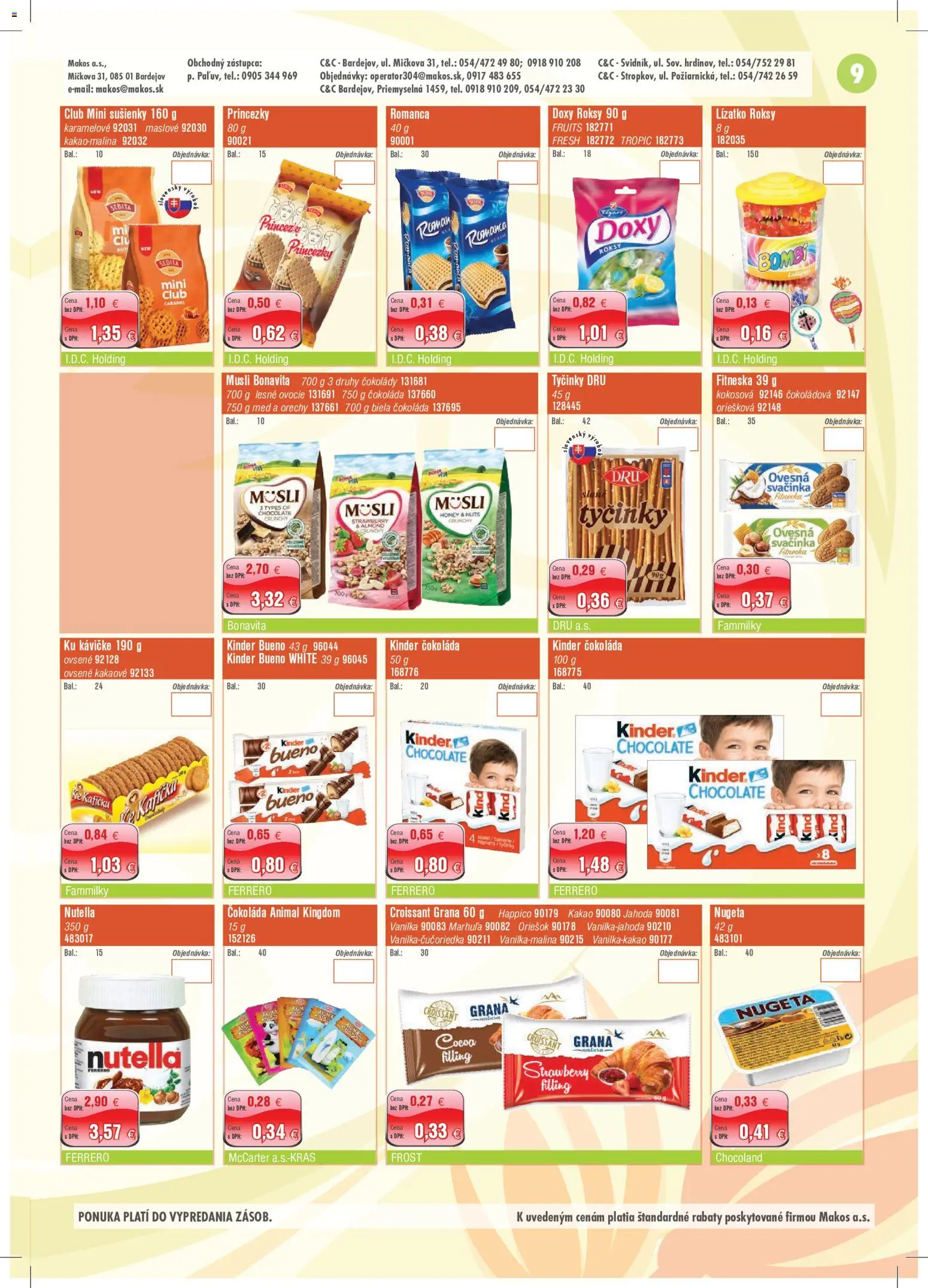 Náhľad Makos letáku platného od 28.09.2026 - Med, Čokoláda, Ovocie, Orechy, Kinder Bueno, Vanilka, Biela čokoláda, Sušienky