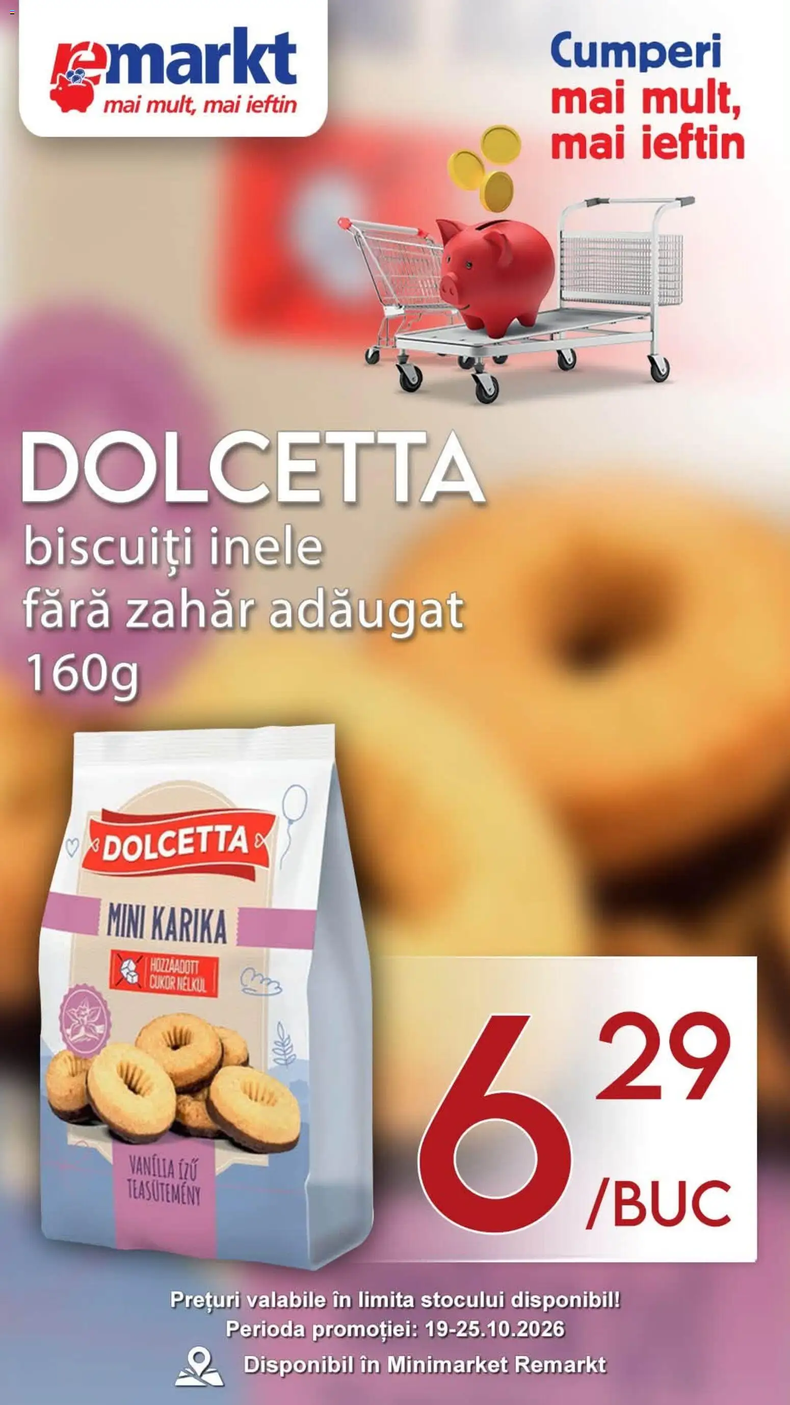 Previzualizarea de cataloage: Remarkt Remarkt Catalog valabil de la 19.10.2026 - Biscuiți, Zahăr