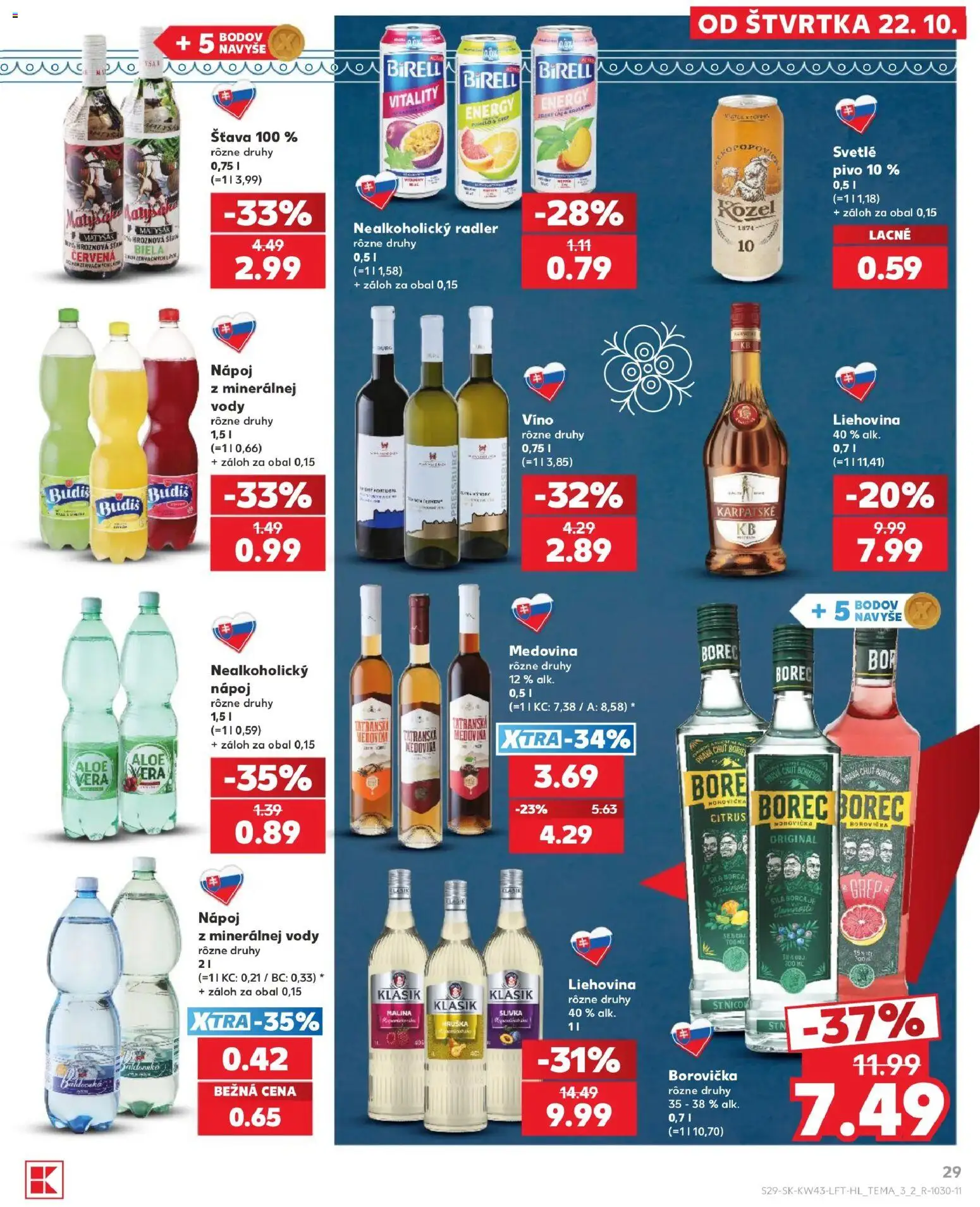 Náhľad Kaufland letáku platného od 22.10.2026 - Pivo, Víno, Borovička, Budiš, Medovina, Birell, Radler, Šťava