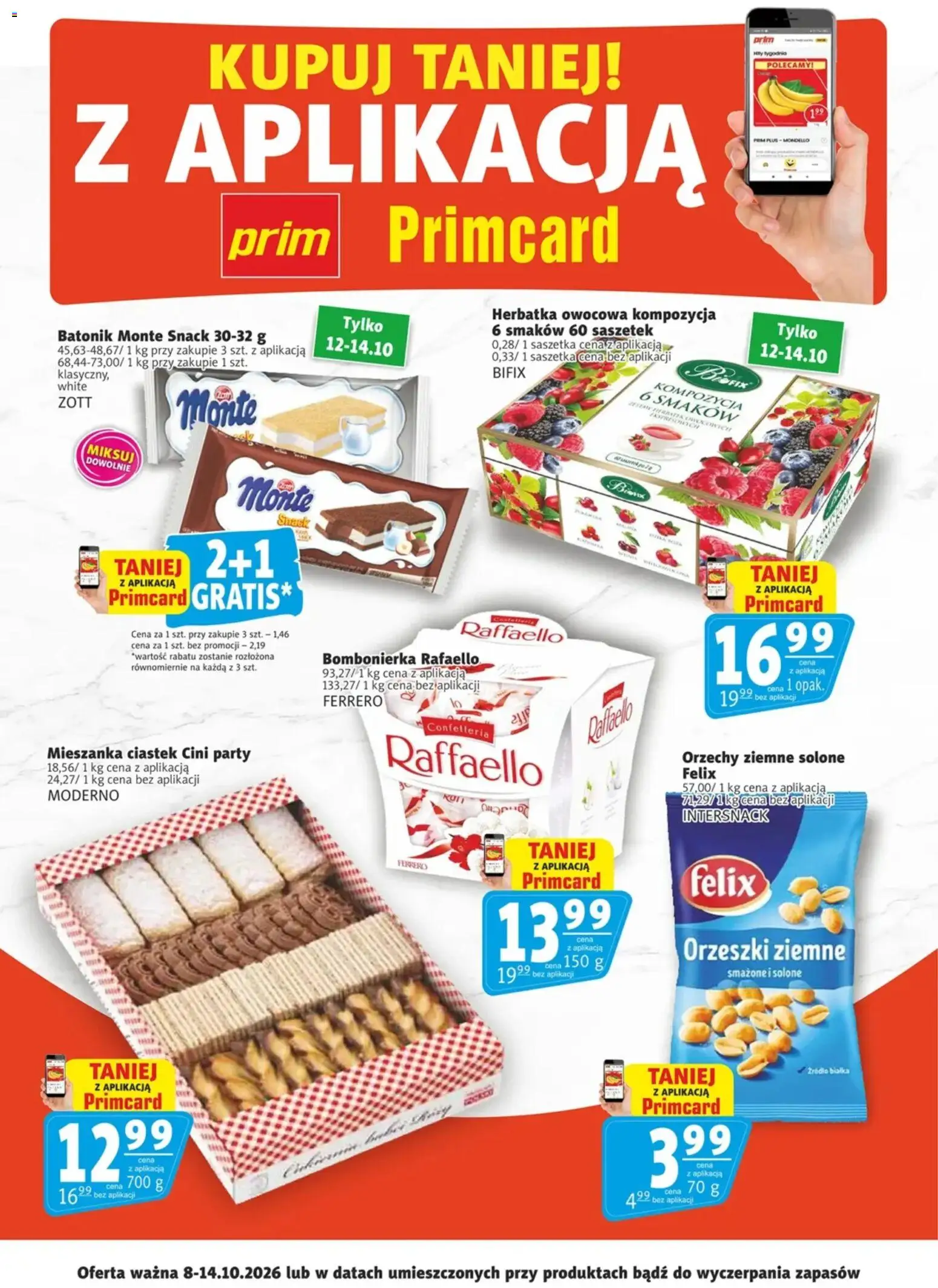 Pogląd gazetki "Prim Market promocje - Primcard" ze sklepu Prim Market ważnej od 08.10.2026 - Orzeszki ziemne, Bombonierka, Orzechy, Raffaello, Orzeszki, Orzechy ziemne