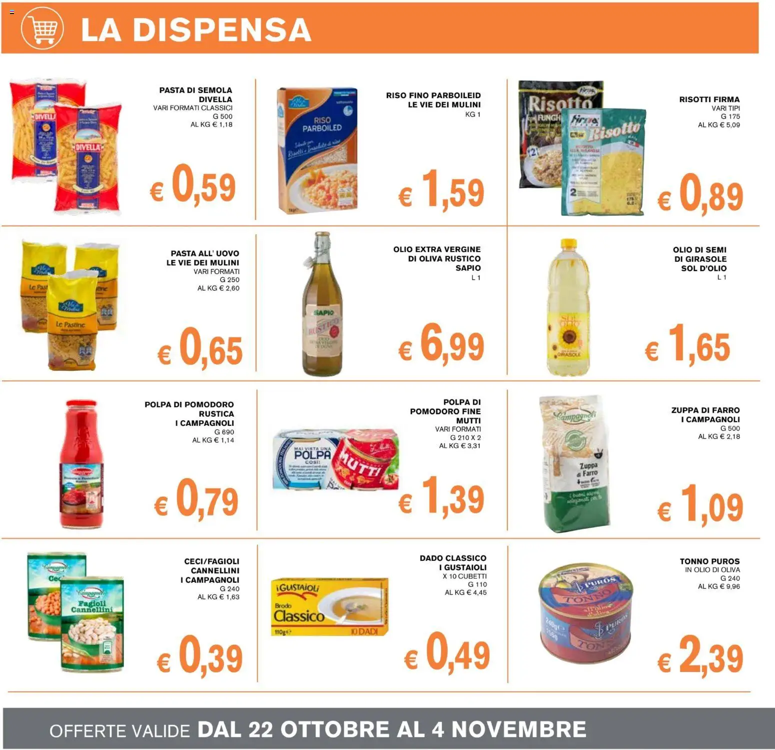 Anteprima dell'opuscolo Coal volantino èccoMi Guardiagrele dal negozio Coal valido da 22/10/2026 - Pasta, Fagioli, Pomodoro, Olio, Tonno, Mutti, Olio di semi, Divella