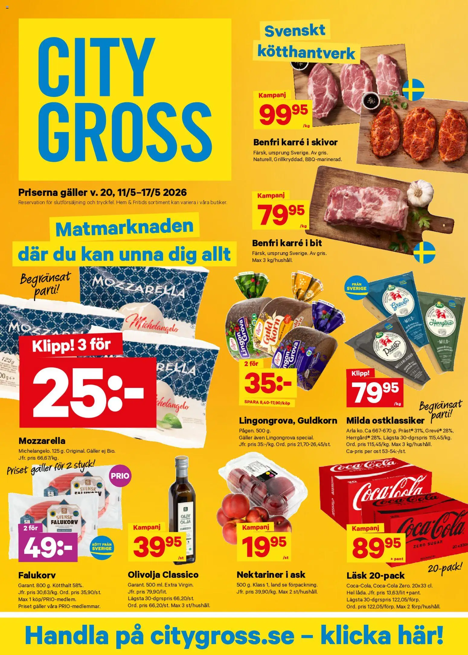 Förhandsgranska reklamblad City Gross erbjudanden från butik City Gross gäller från 11/05/2026 - Falukorv, Ost, Mozzarella, Kött, Olivolja, Galler, Olja, Lingongrova