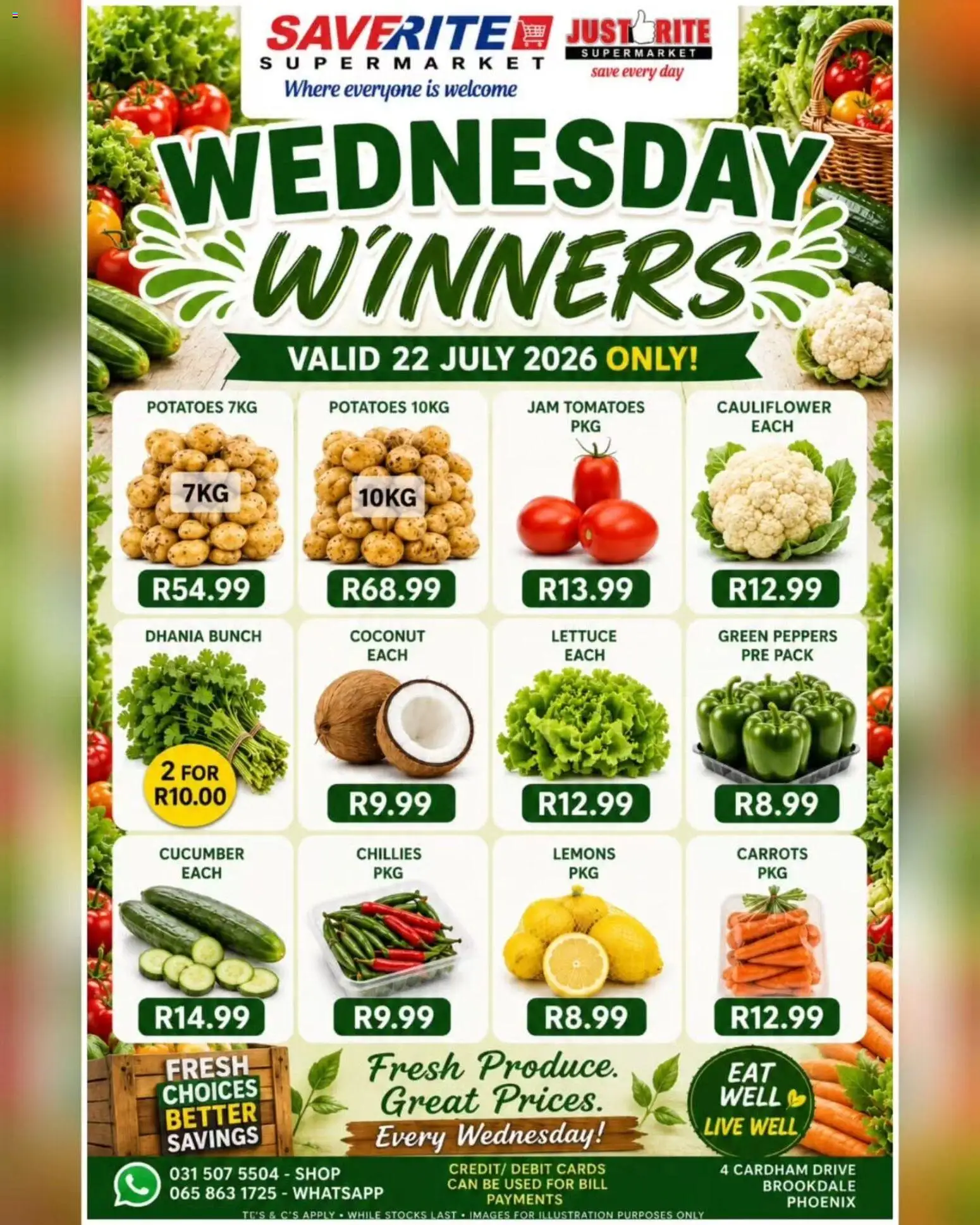 Preview of Saverite flyer valid from 22/07/2026 - Jam, Potatoes, Cauliflower, Lemons, Tomatoes, Carrots, Lettuce
