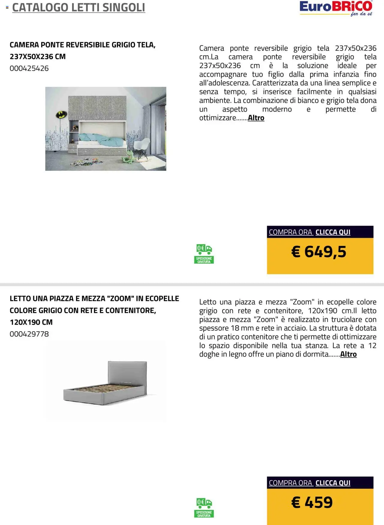 Anteprima dell'opuscolo Volantino Letti Singoli dal negozio Eurobrico valido da 23/07/2025 - Letto, Contenitore
