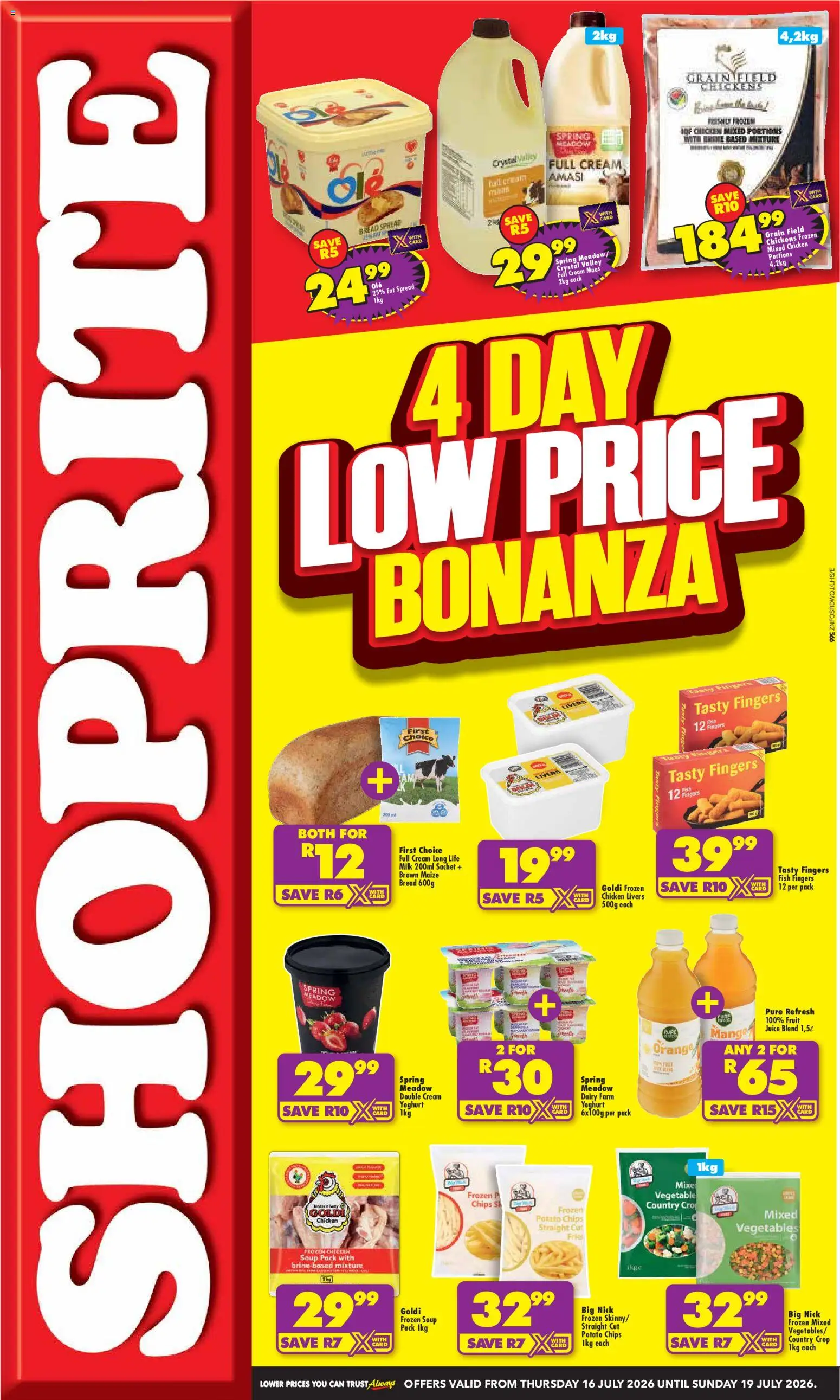 Preview of Shoprite flyer valid from 16/07/2026 - Chicken, Mango, Fruit, Milk, Chips, Cream, Spread, Fat spread