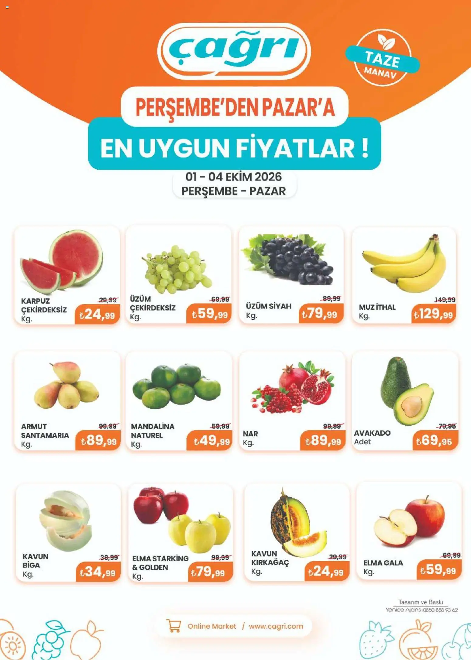Çağrı Market Çağrı Market - Manav Katalog 01.10.2026 - Broşürünün önizlemesi - Armut, Karpuz, Elma, Baskı, Muz, Üzüm, Kavun, Mandalina