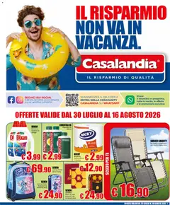 Anteprima dell'opuscolo Casalandia volantino dal negozio Casalandia valido da 30/07/2026