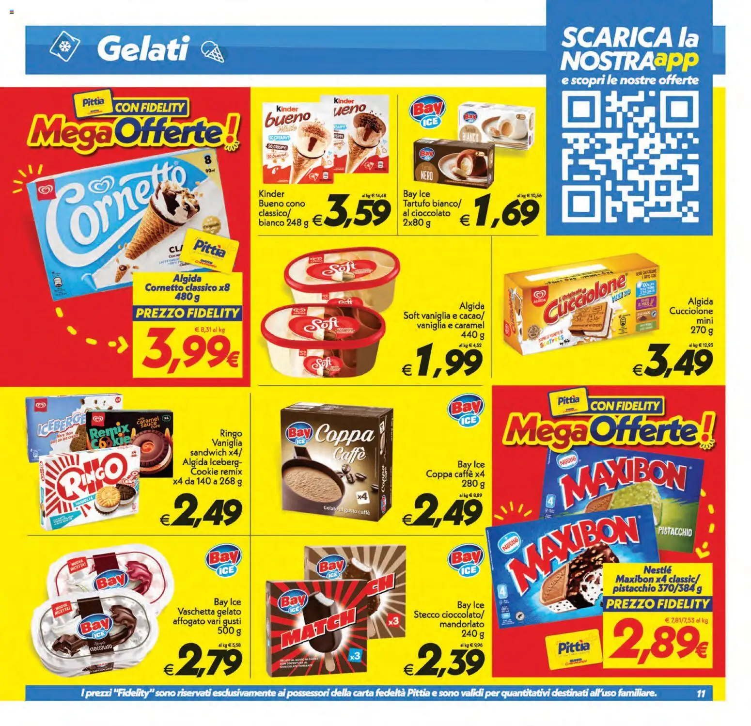 Anteprima dell'opuscolo SuperConveniente volantino Catania, Misterbianco dal negozio SuperConveniente valido da 01/09/2026 - Gelato, Caffè, Tartufo, Cioccolato, Cornetto, Pistacchio, Vaniglia
