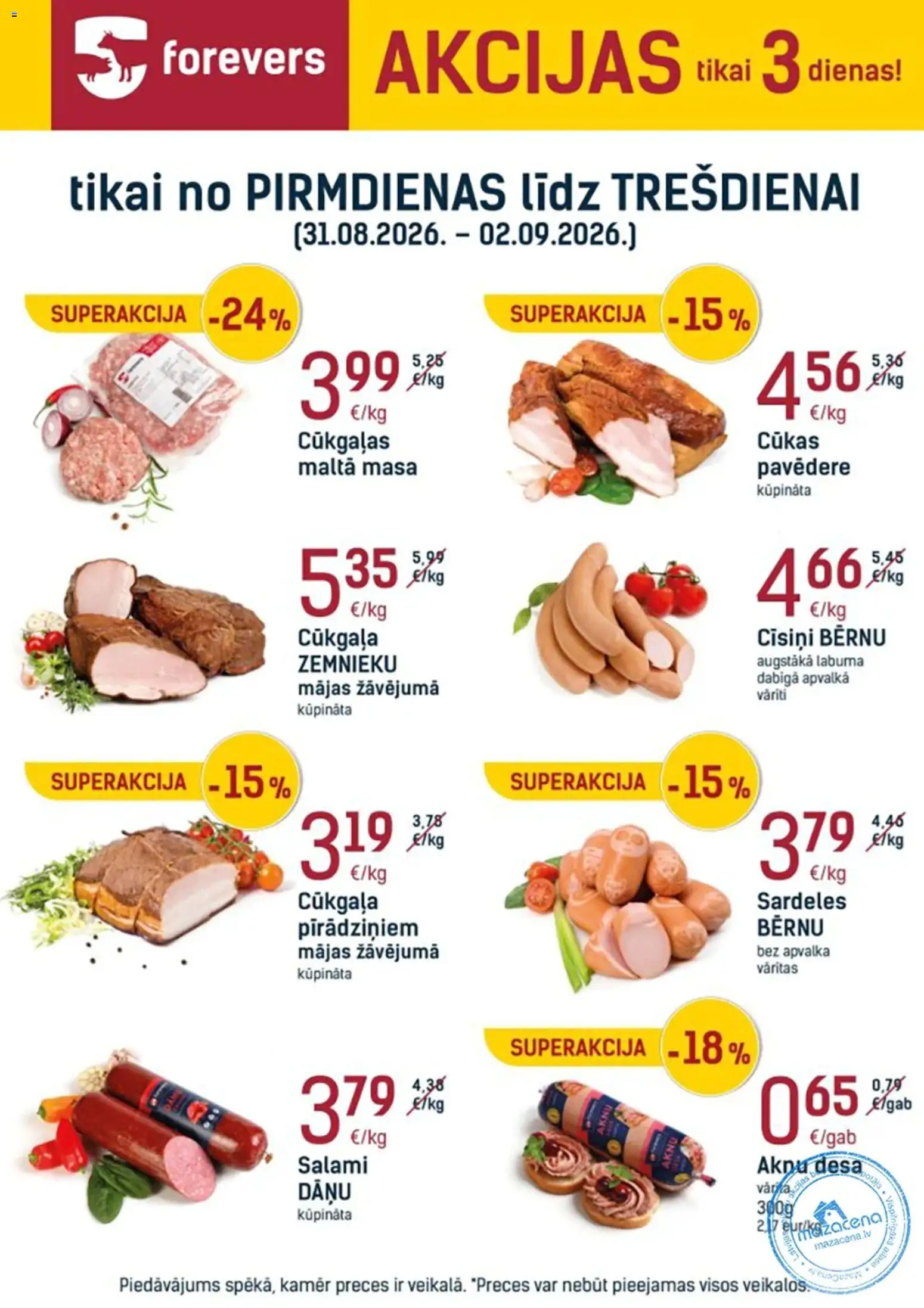 Skatīt Forevers akciju bukletu, derīgs no 31.08.2026.