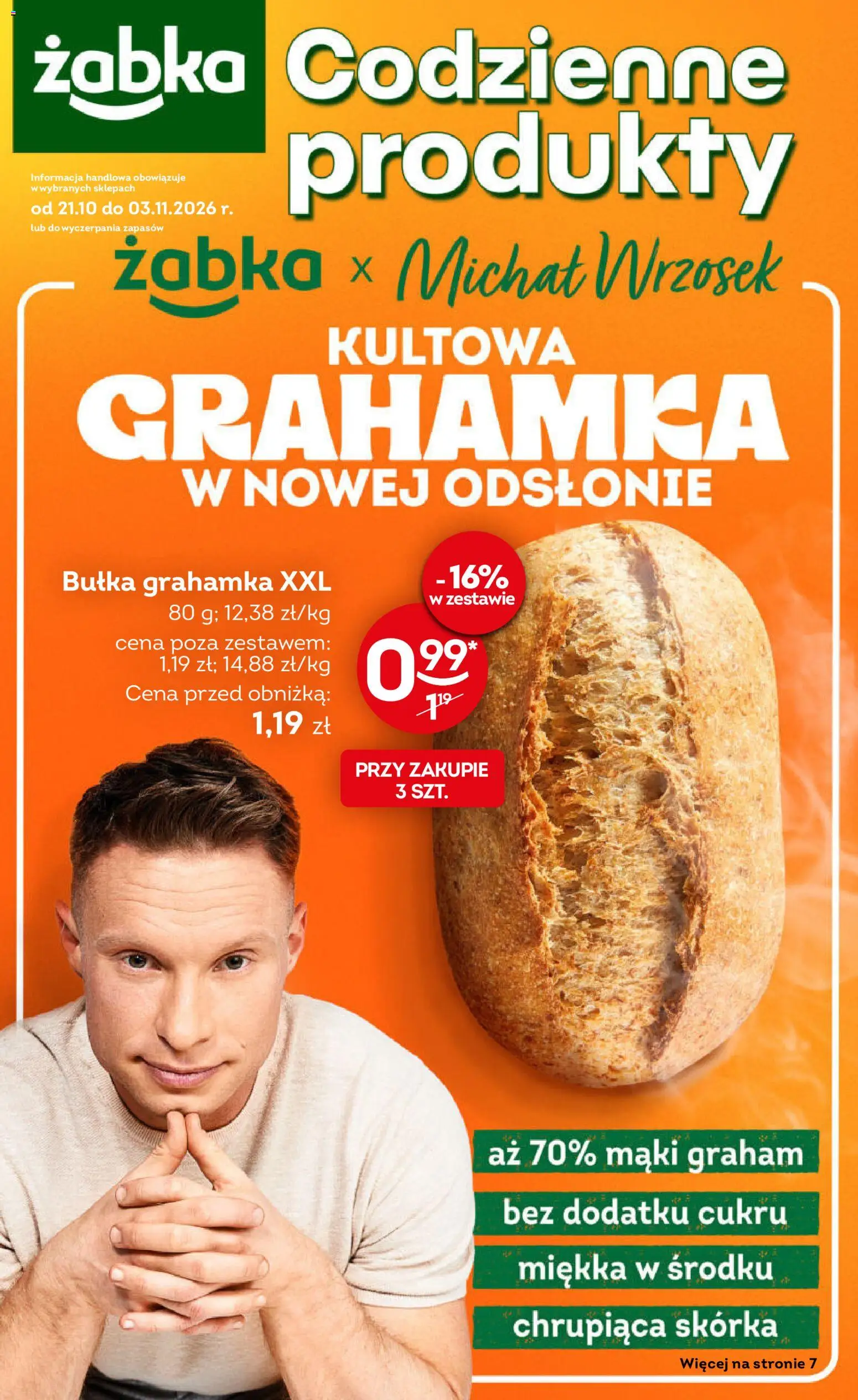 Pogląd gazetki "Żabka gazetka - Codzienne produkty" ze sklepu Żabka ważnej od 21.10.2026 - Bułka, Bułka grahamka