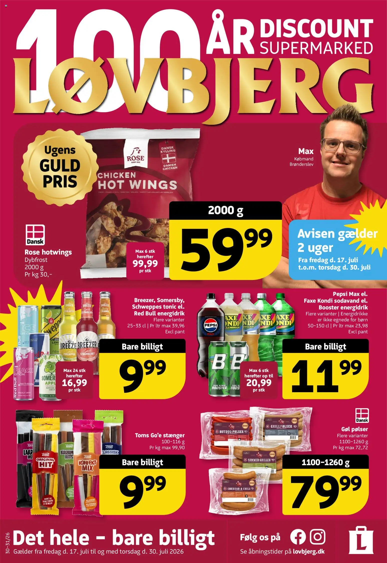 Eksempel på tilbudsavis Løvbjerg - Tilbudsavis uge 30 - 31 fra butik Løvbjerg gyldig fra 17/07/2026 - Faxe Kondi, Sodavand, Pepsi Max, Pepsi, Chili, Cheddar, Grillpølser, Energidrikke