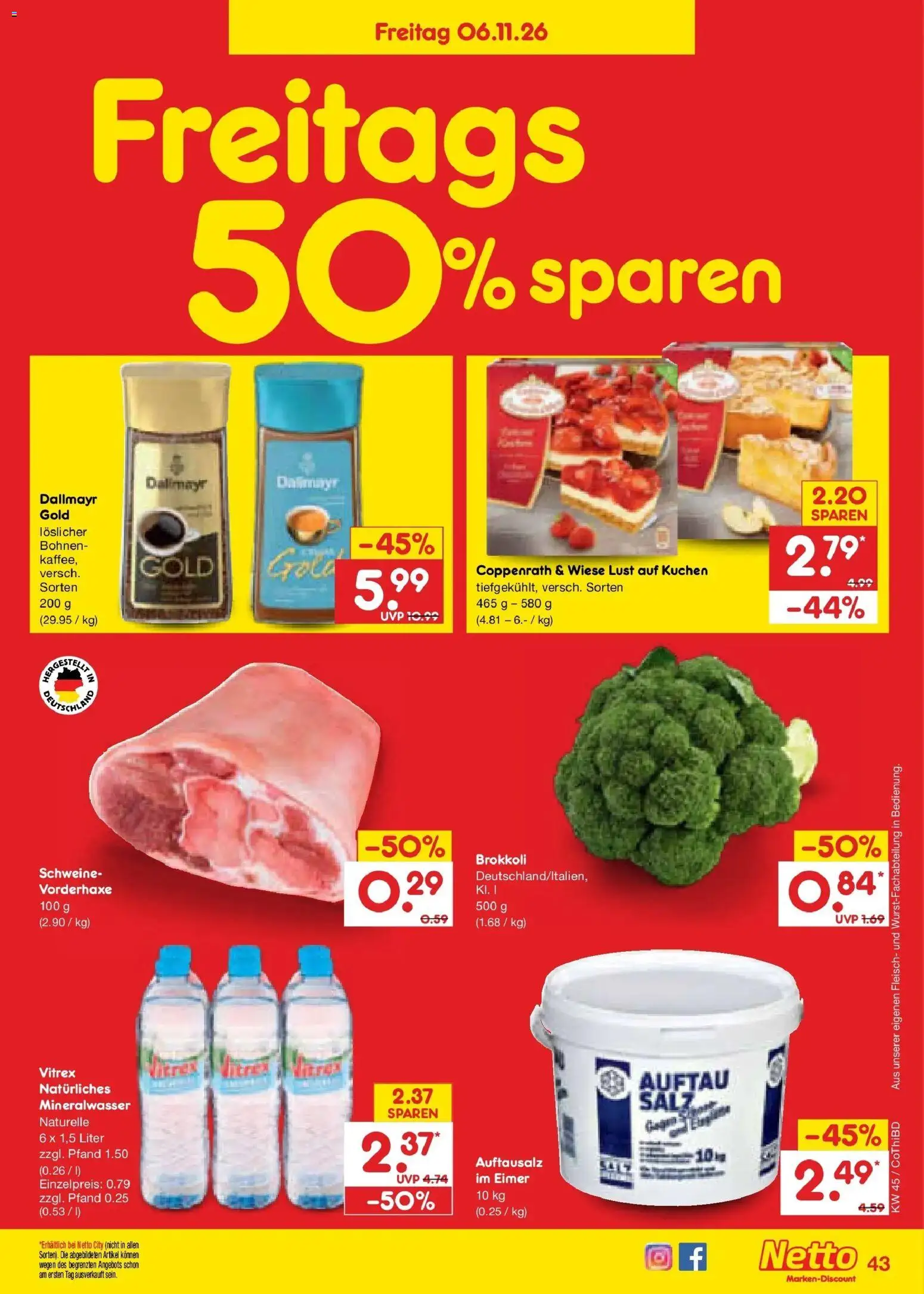 Vorschau von dem Prospekt des Geschäftes Netto Marken-Discount, gültig ab dem 02.11.2026 - Kuchen, Brokkoli, Mineralwasser, Fleisch, Dallmayr, Salz
