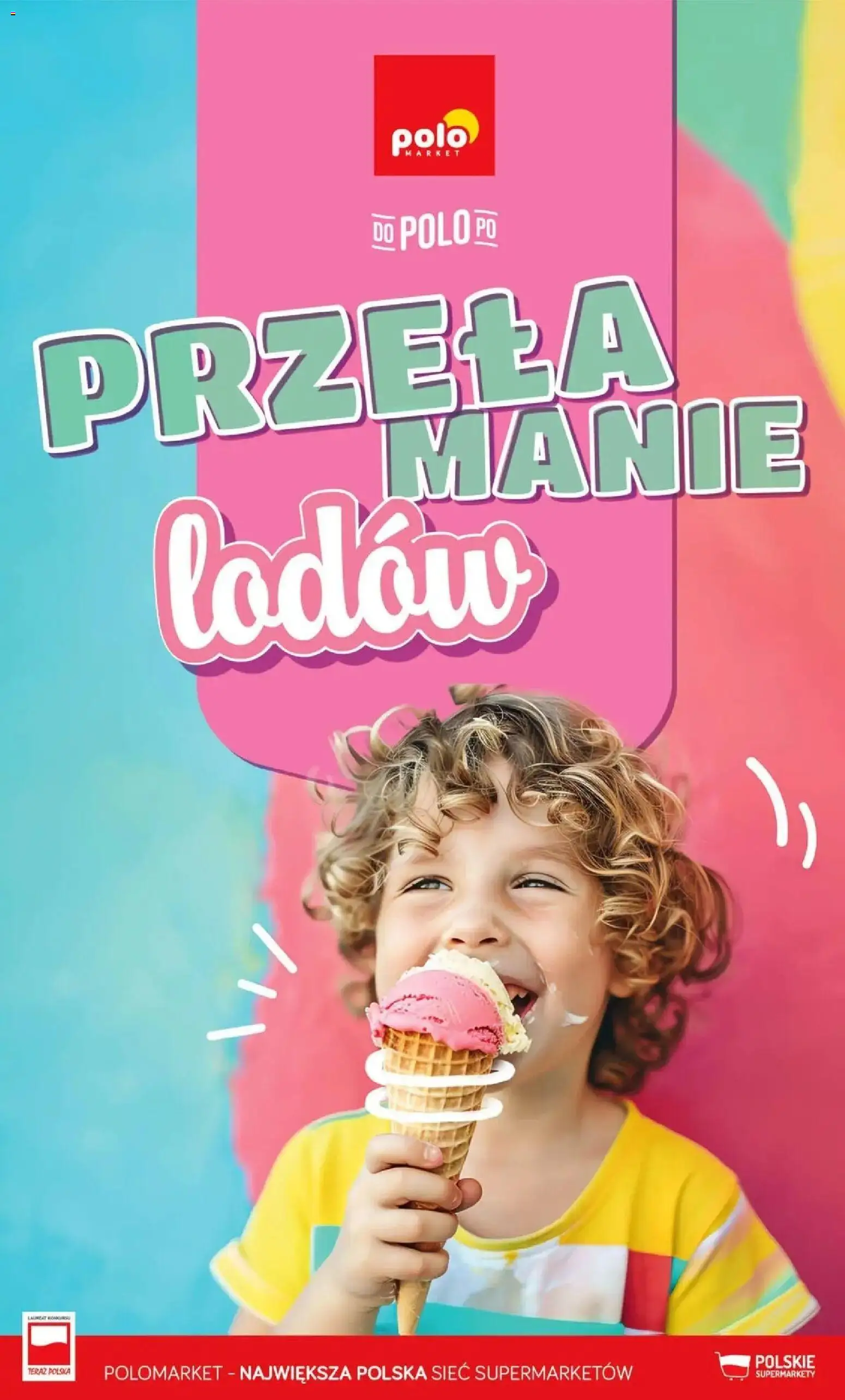 Pogląd gazetki "Katalog Lody POLOmarkt do 30.09 (08)" ze sklepu POLOmarket ważnej od 03.08.2026