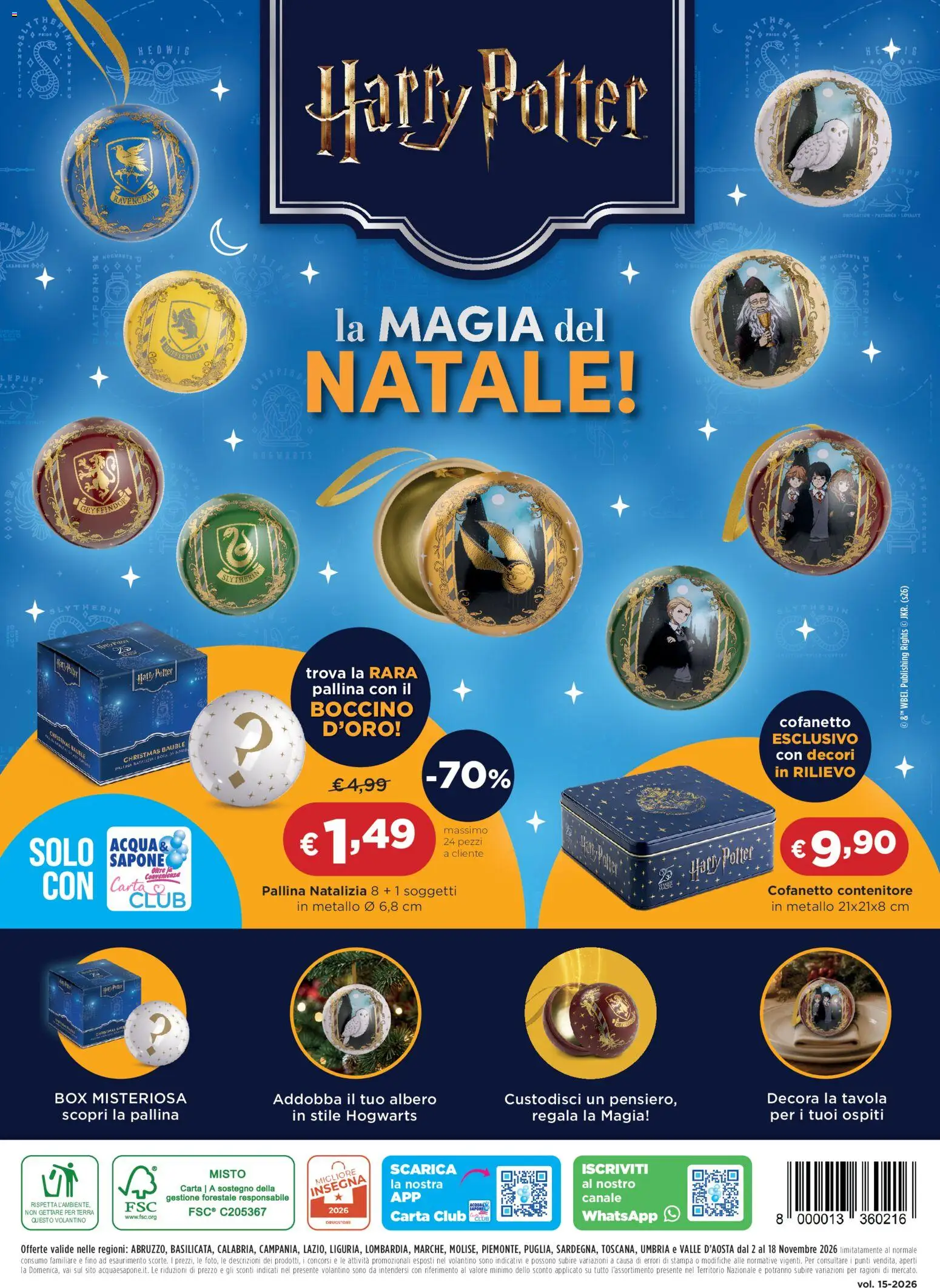 Anteprima dell'opuscolo Acqua e Sapone volantino 15 dal negozio Acqua e Sapone valido da 02/11/2026 - Stampa, Terra, Sapone, Contenitore