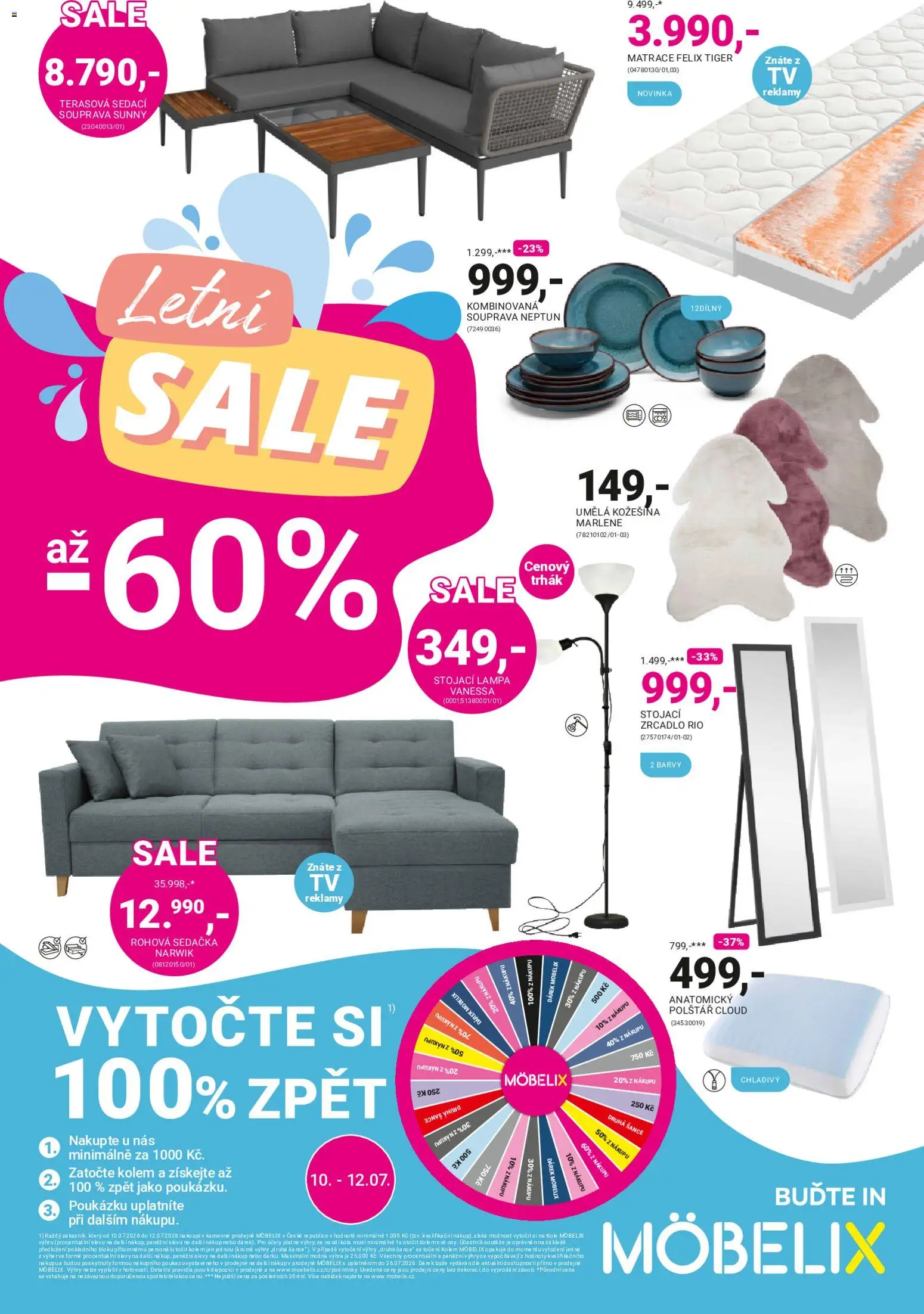 Náhled nabídky: Möbelix Möbelix leták platný od 06.07.2026 - Tiger, Matrace, Stojací lampa, Zrcadlo, Barvy, Polštář, Felix, Stojací zrcadlo