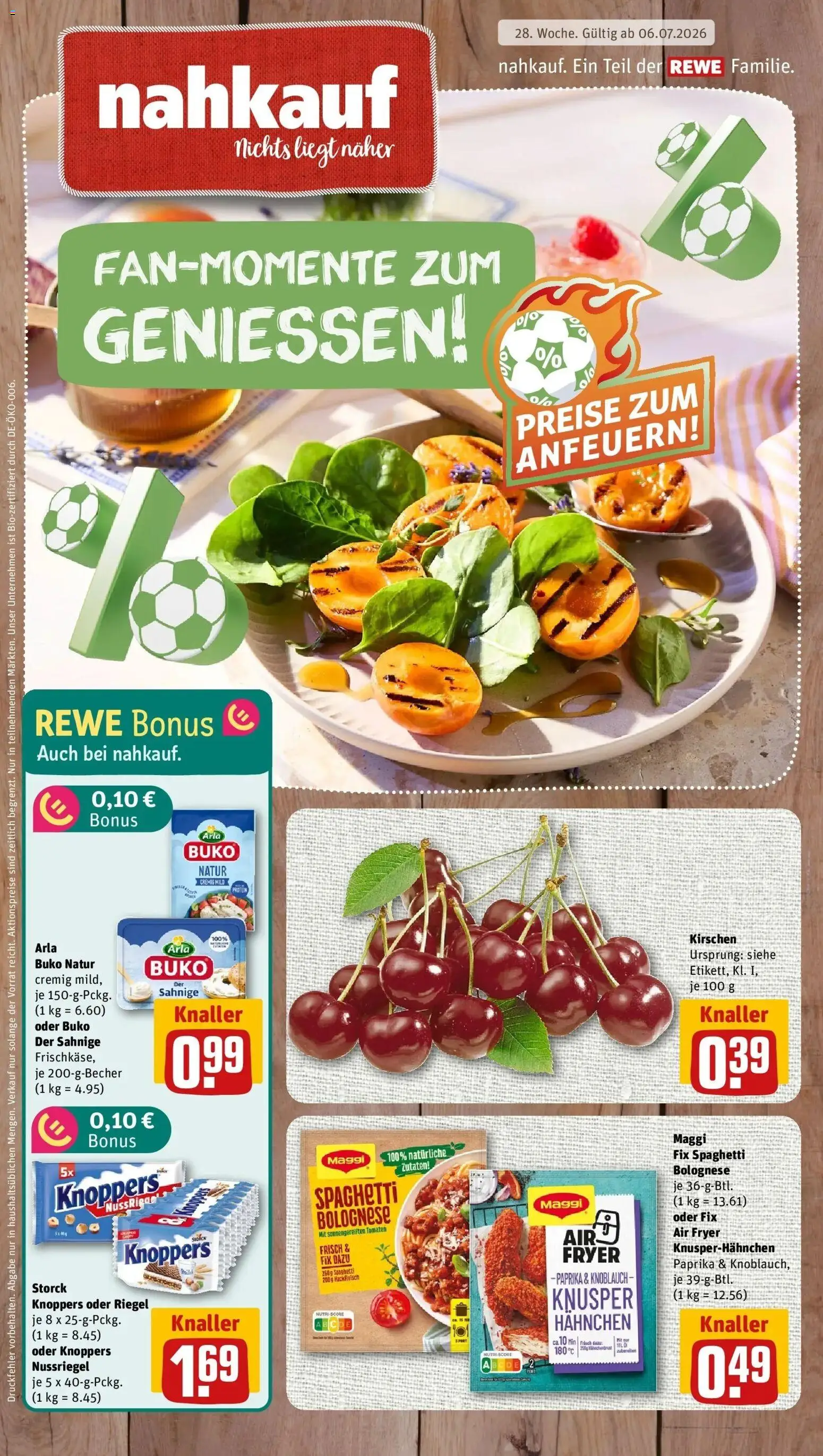Vorschau von dem Prospekt des Geschäftes Rewe, gültig ab dem 06.07.2026 - Spaghetti, Maggi, Hackfleisch, Kirschen, Knoblauch, Knoppers, Arla buko, Hahnchen