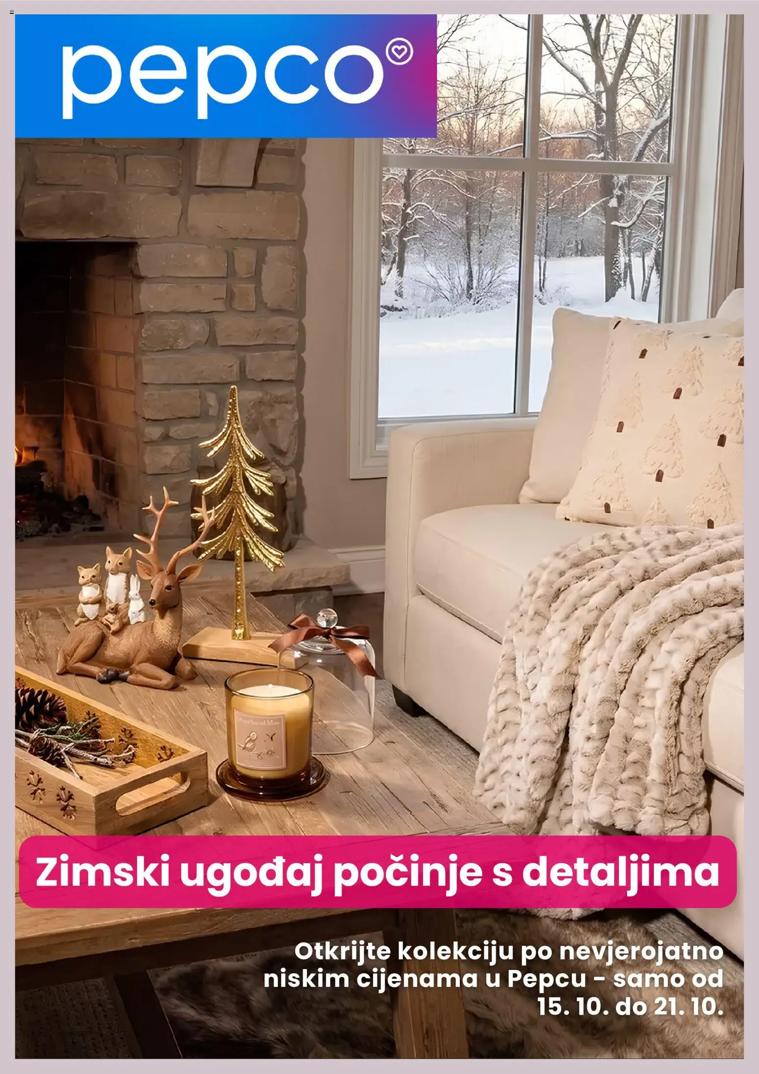Pregled letka Pepco Katalog trgovine Pepco vrijedi od 15.10.2026