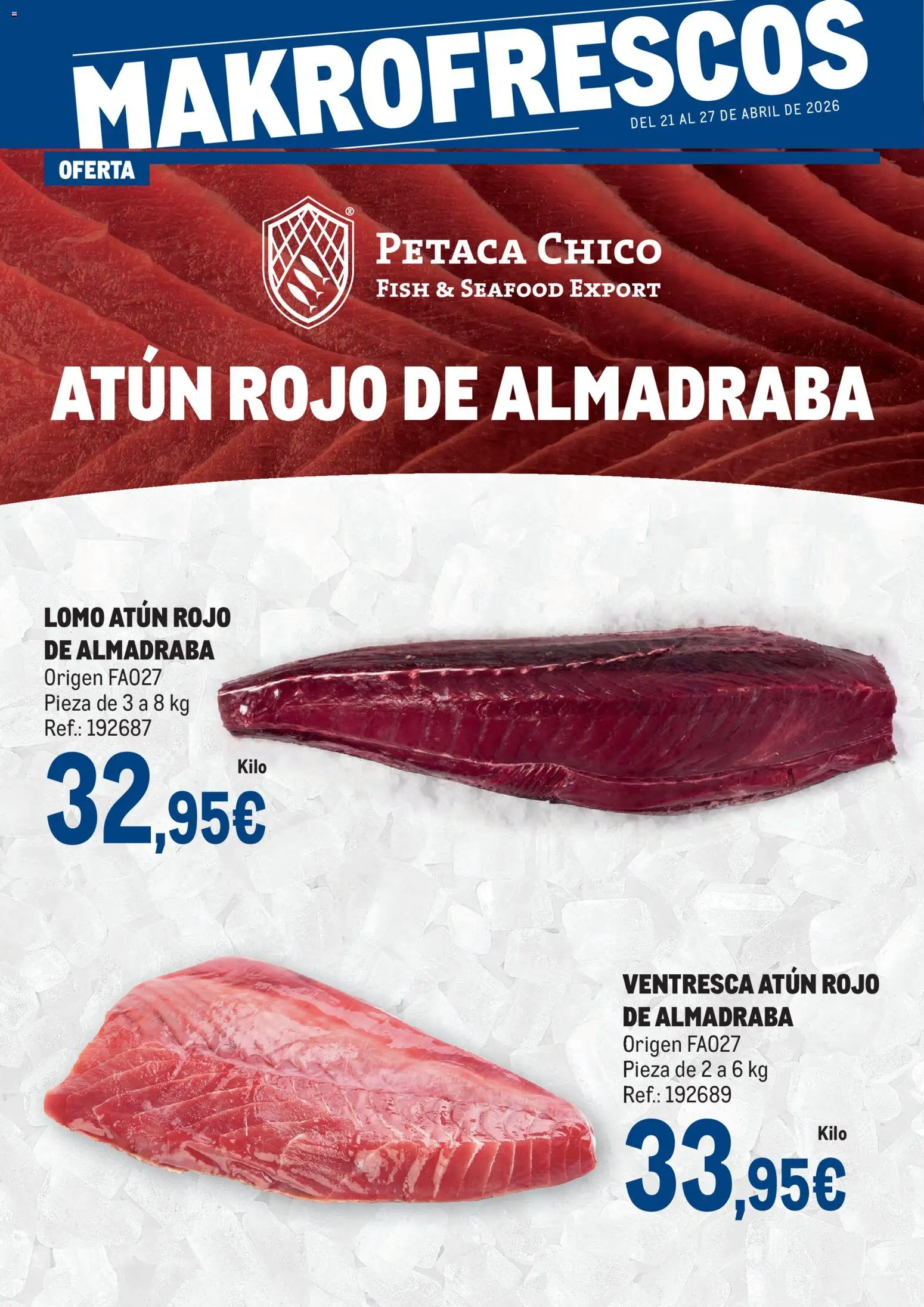 Vista previa del folleto de la tienda Makro válido desde el 21/04/2026 - Atún, Lomo