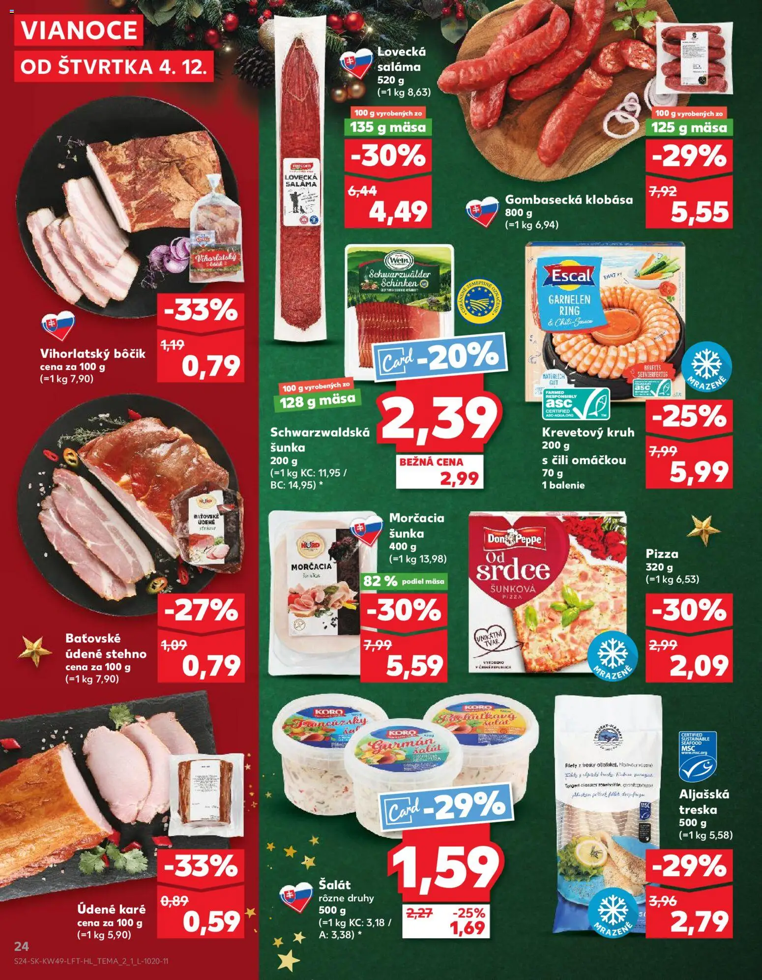 Náhľad Kaufland letáku platného od 04.12.2025 - Pizza, Šalát, Treska, Klobása, Šunka, Saláma