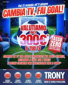 Anteprima dell'opuscolo Trony volantino Sardegna dal negozio Trony valido da 21/05/2026