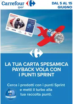 Anteprima dell'opuscolo Carrefour volantino Iper - Punti Sprint Payback dal negozio Carrefour valido da 05/06/2026