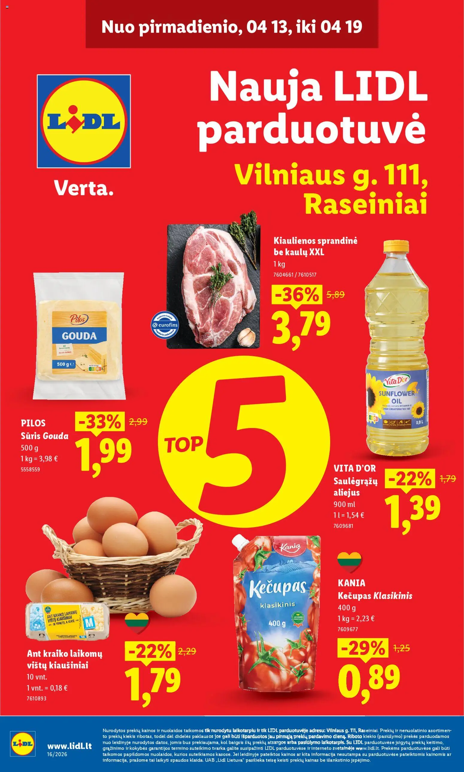 LIDL parduotuvės leidinio LIDL leidinys - Nauja parduotuvė Raseiniuose galiojančio nuo 2026.04.13 peržiūra - Kiaušiniai, Aliejus, Sūris, Kečupas, Kiaulienos