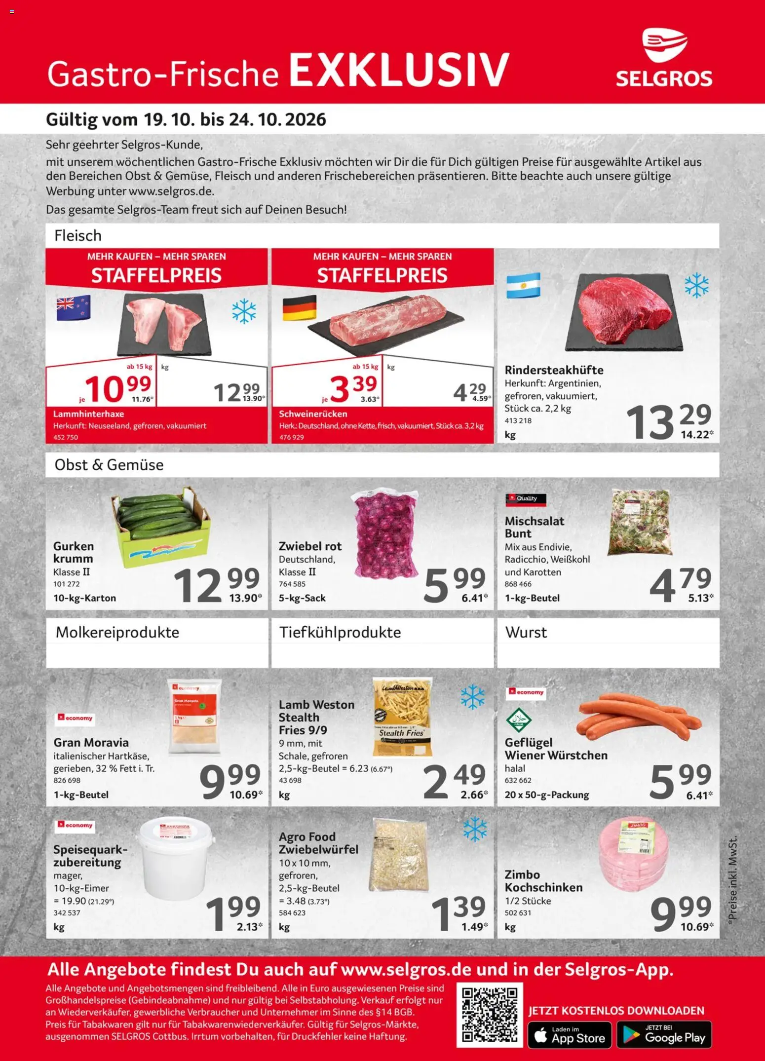 Vorschau von dem Prospekt des Geschäftes Selgros, gültig ab dem 19.10.2026 - Wurst, Gemüse, Obst, Fleisch, Gurken, Speisequark, Schweinerucken, Wiener wurstchen