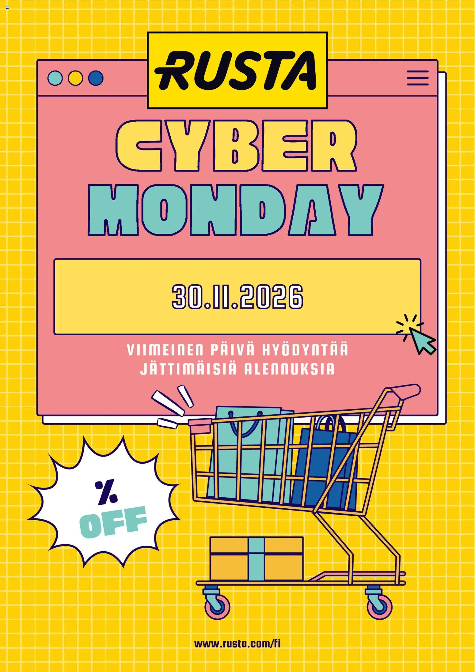 Kaupan Rusta Rusta Cyber Monday -ennakkoilmoitus esikatselu, voimassa 30/10/2026