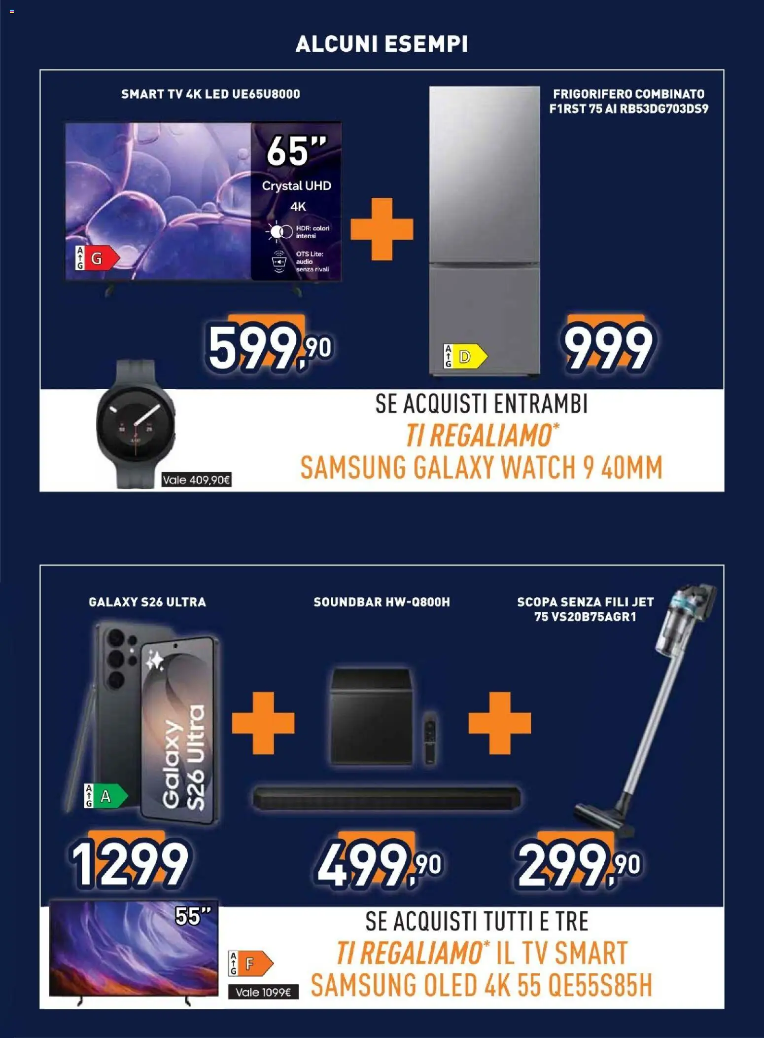 Anteprima dell'opuscolo Unieuro volantino Samsung dal negozio Unieuro valido da 07/09/2026 - Samsung, Samsung Galaxy, Frigorifero, Scopa, smart TV, Soundbar, Audio, Frigorifero combinato