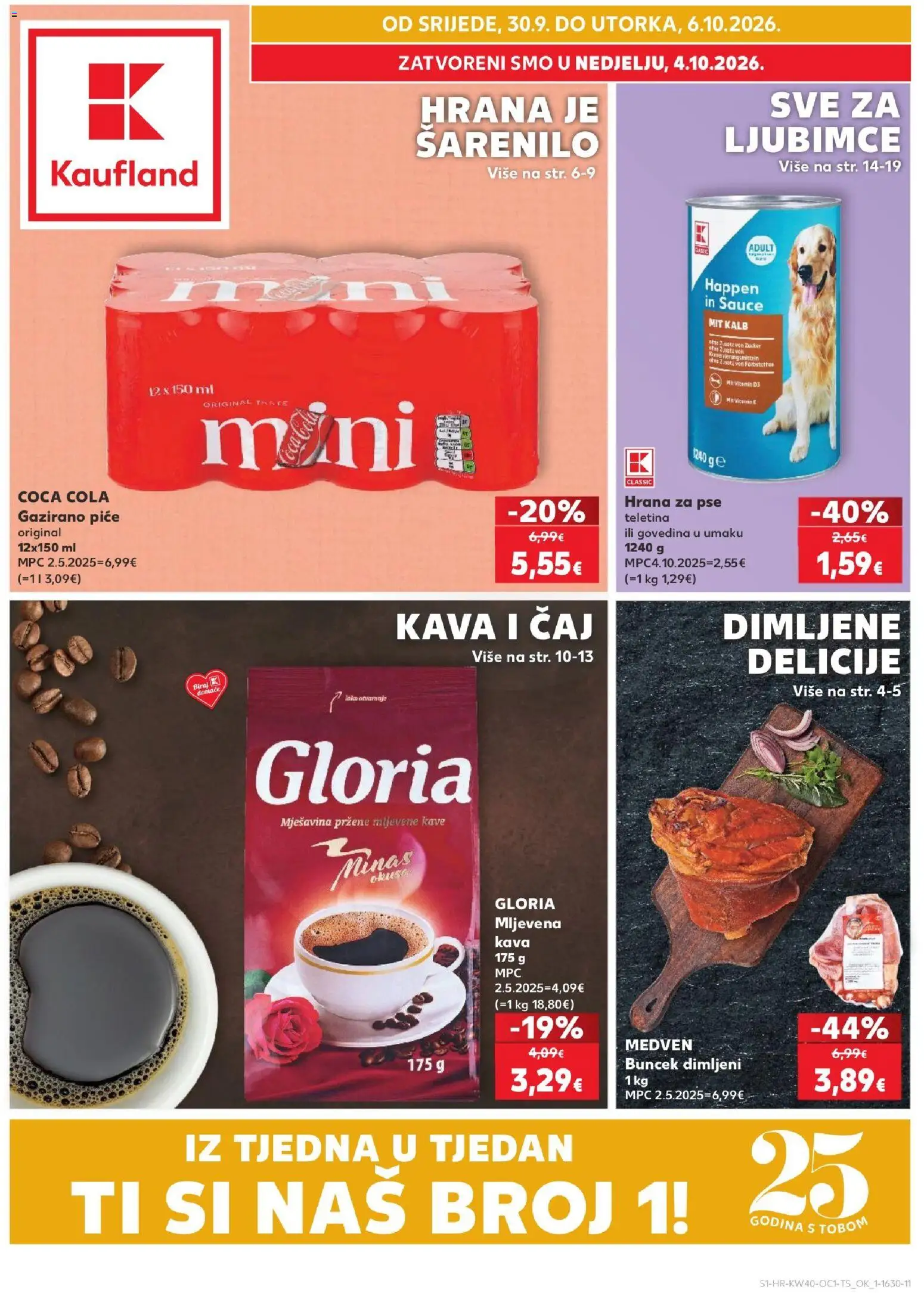 Pregled letka Kaufland - Split-Ravne njive trgovine Kaufland vrijedi od 30.09.2026