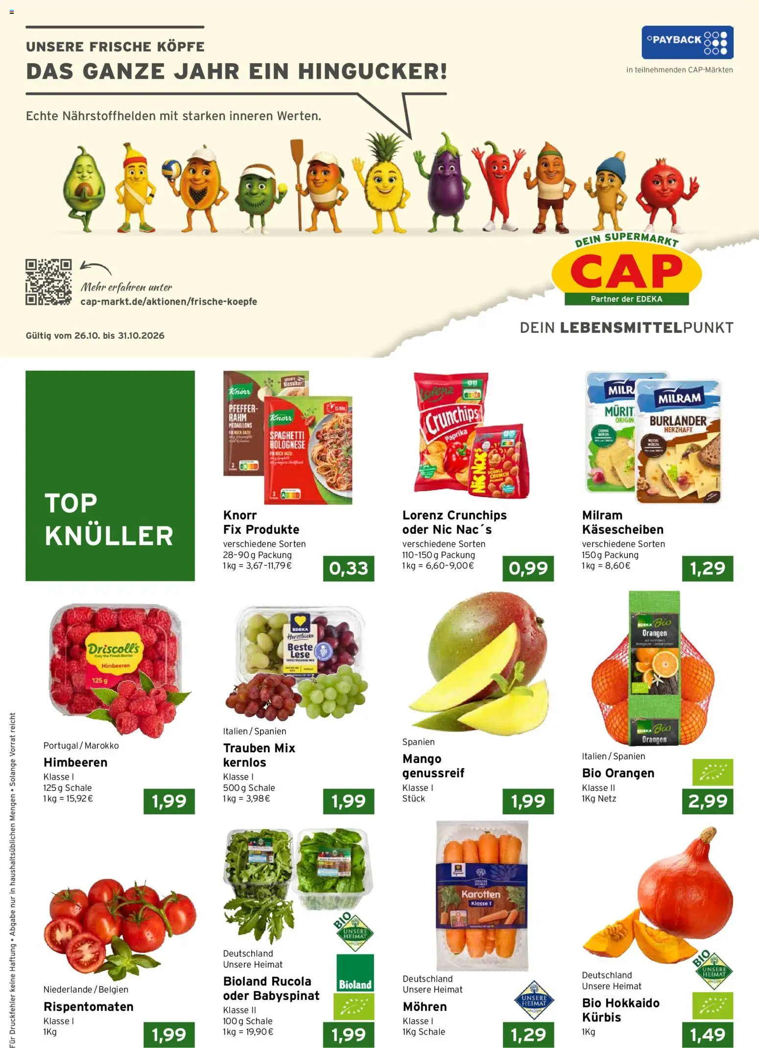 Vorschau von dem Prospekt des Geschäftes CAP Markt, gültig ab dem 26.10.2026 - Himbeeren, Paprika, Trauben, Knorr, Pfeffer, Orangen, Milram, Lorenz crunchips