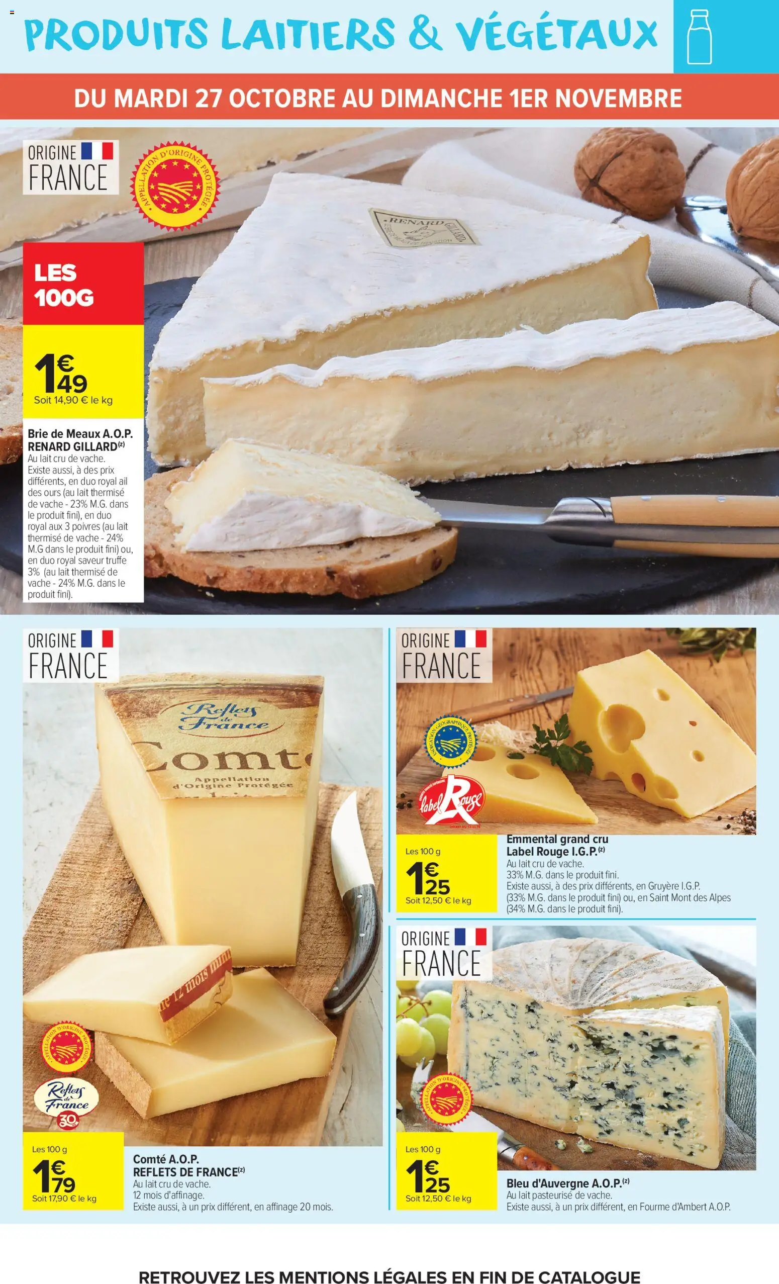 Prévisualisation de Carrefour Market catalogue du magasin Carrefour Market formulaire valide 27/10/2026 - Lait, Ail, Brie, Emmental, Gruyère, Brie de Meaux, Produits laitiers