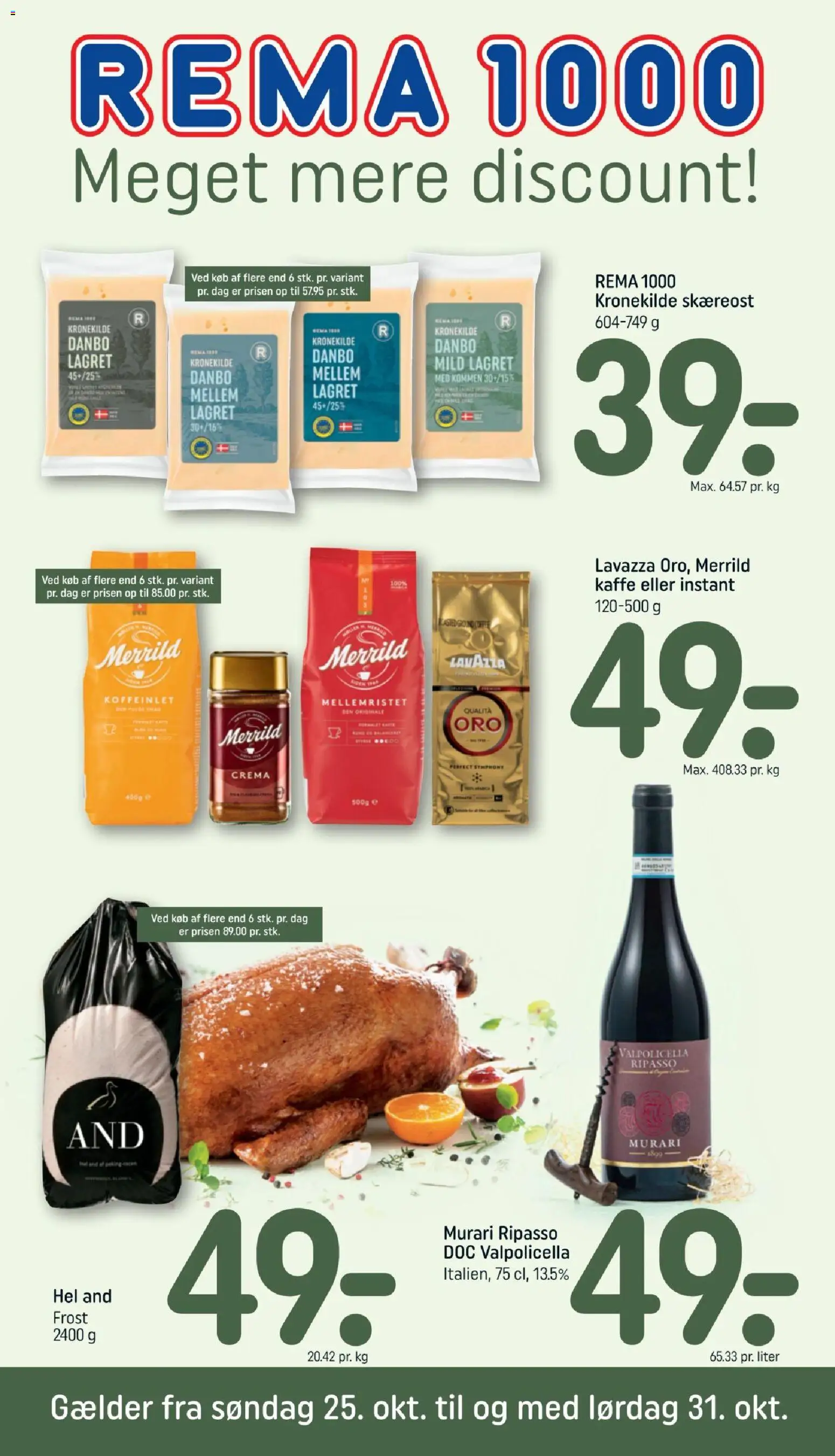 Eksempel på tilbudsavis Rema 1000 - Tilbudsavis Uge 44 fra butik Rema 1000 gyldig fra 25/10/2026 - Kaffe
