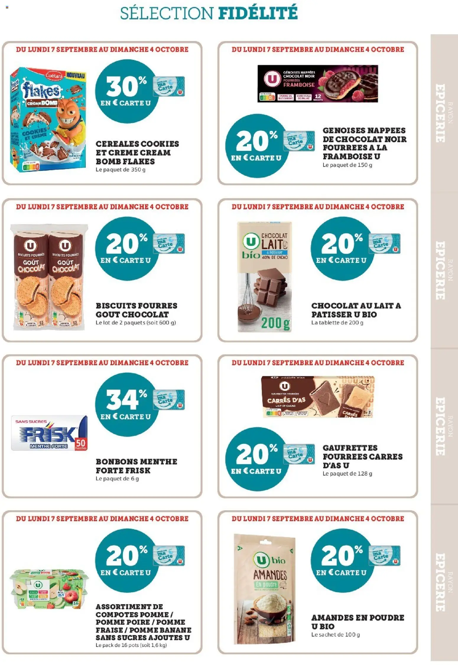 Prévisualisation de Super U - Ma sélection Carte U Septembre du magasin Super U formulaire valide 07/09/2026 - Cookies, Pomme, Amandes, Framboise, Céréales, Chocolat noir, Chocolat au lait, Gaufrettes